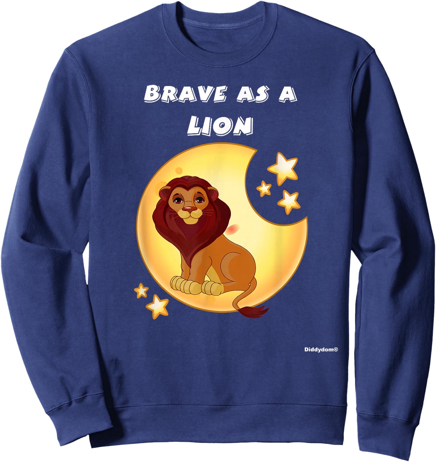 Bravery Brave Child Present Brave As A Lion Sweatshirt - Sweatshirt | Navy