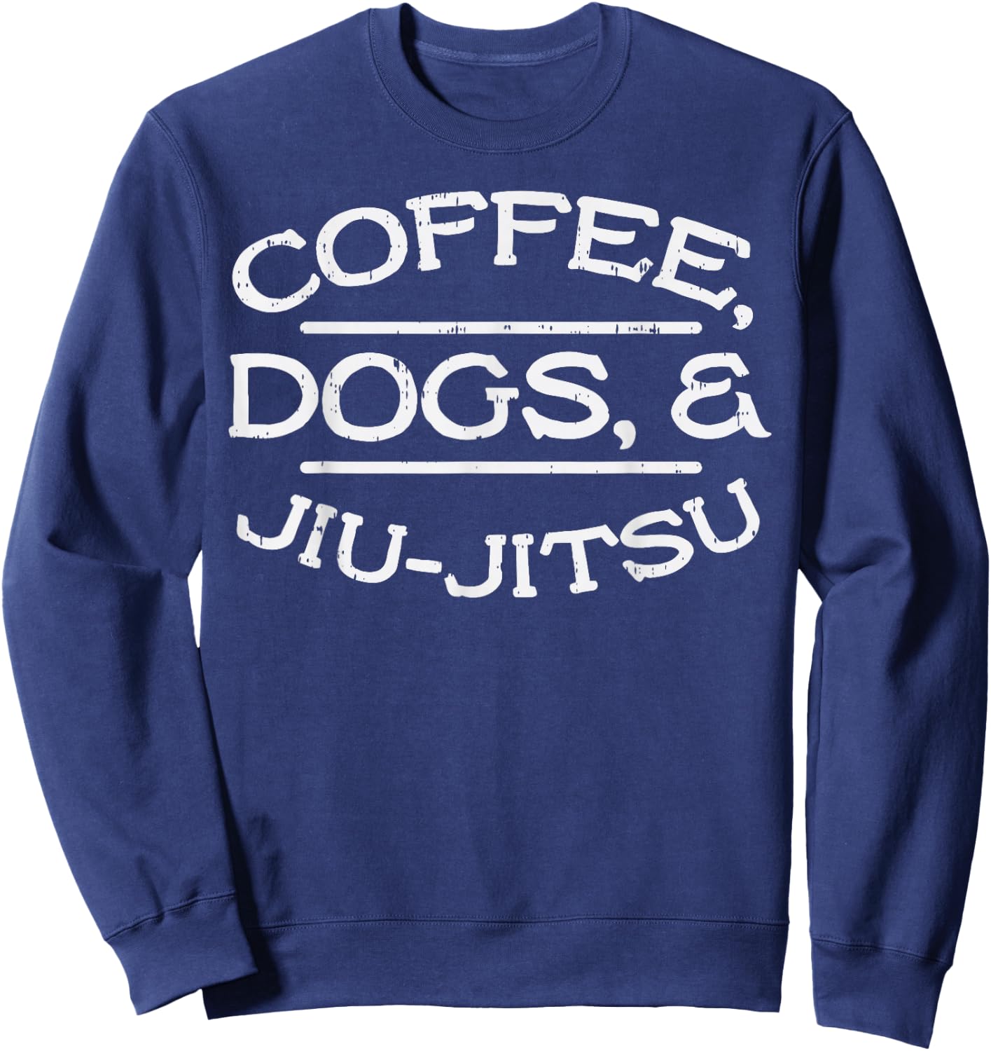 Coffee Dogs Jiu Jitsu BJJ Sports Brazilian Martial Arts Gift Sweatshirt - Sweatshirt | Navy