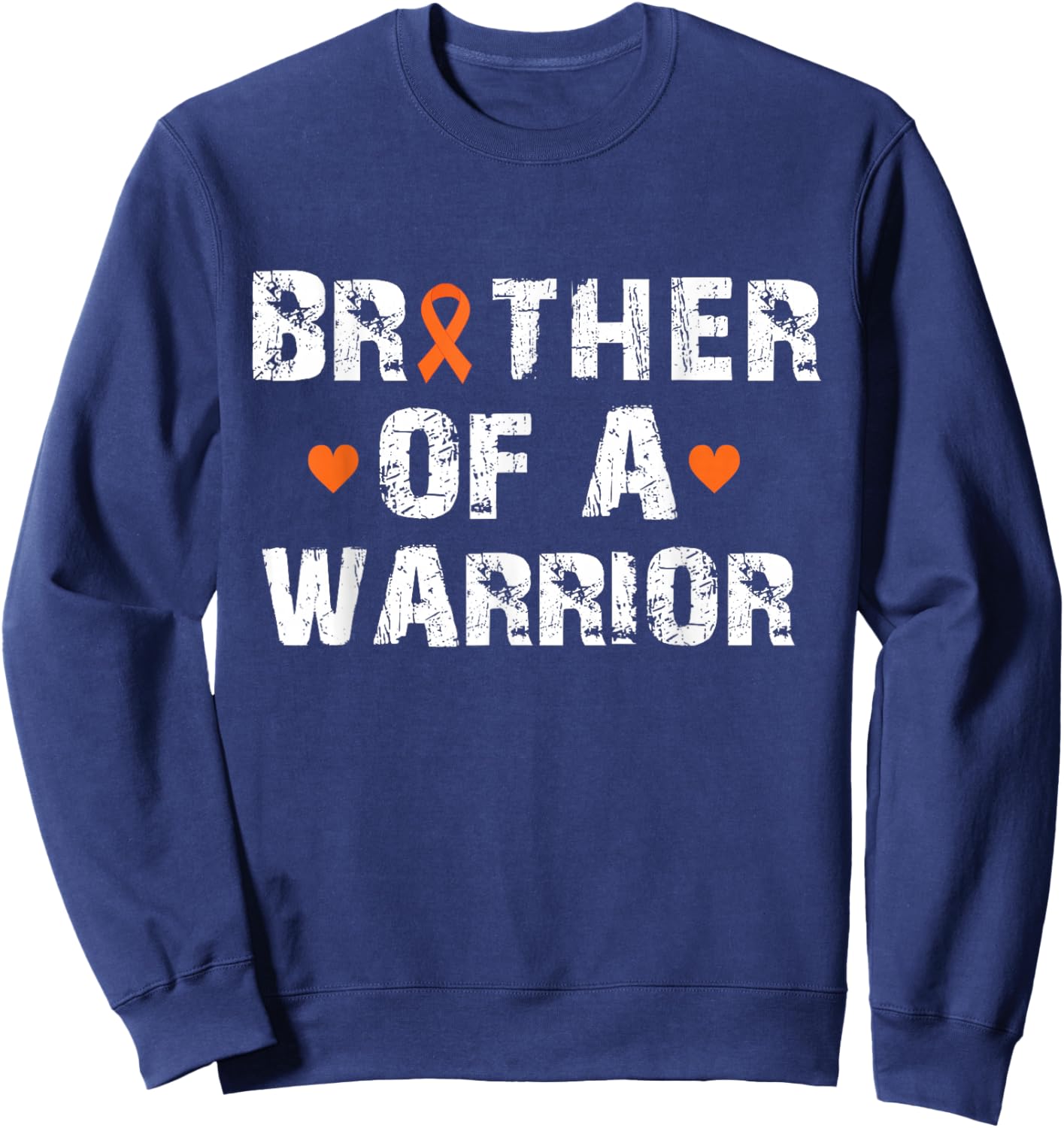 Brother Of A Warrior Multiple Sclerosis Awareness MS Warrior Sweatshirt - Sweatshirt | Navy