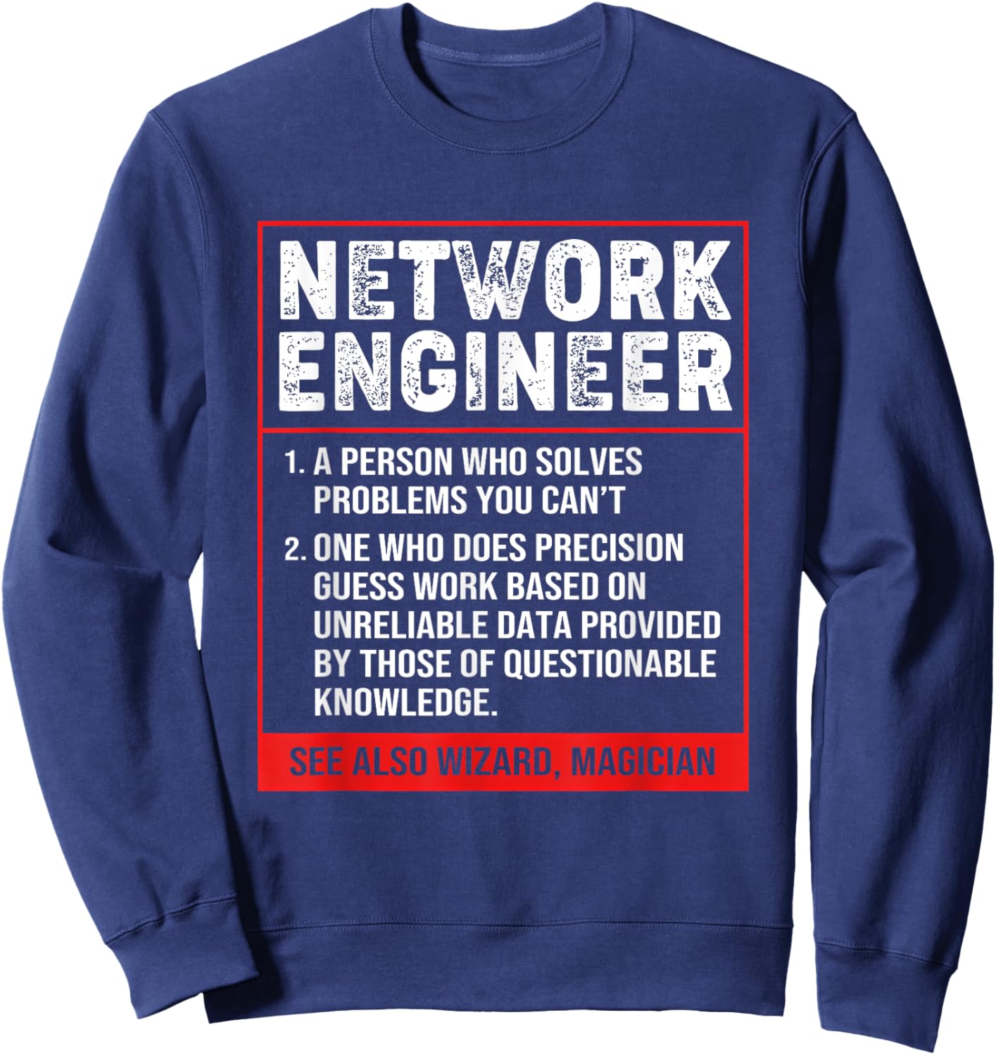 Funny Network Systems Admin Network Engineer Definition Sweatshirt - Sweatshirt | Navy