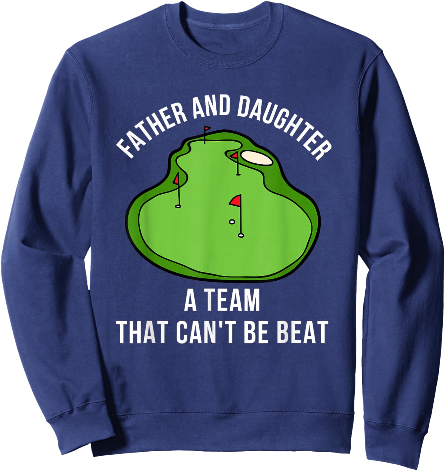 Father's Day Dad Daughter Golf Buddies Team Saying Matching Sweatshirt - Sweatshirt | Navy