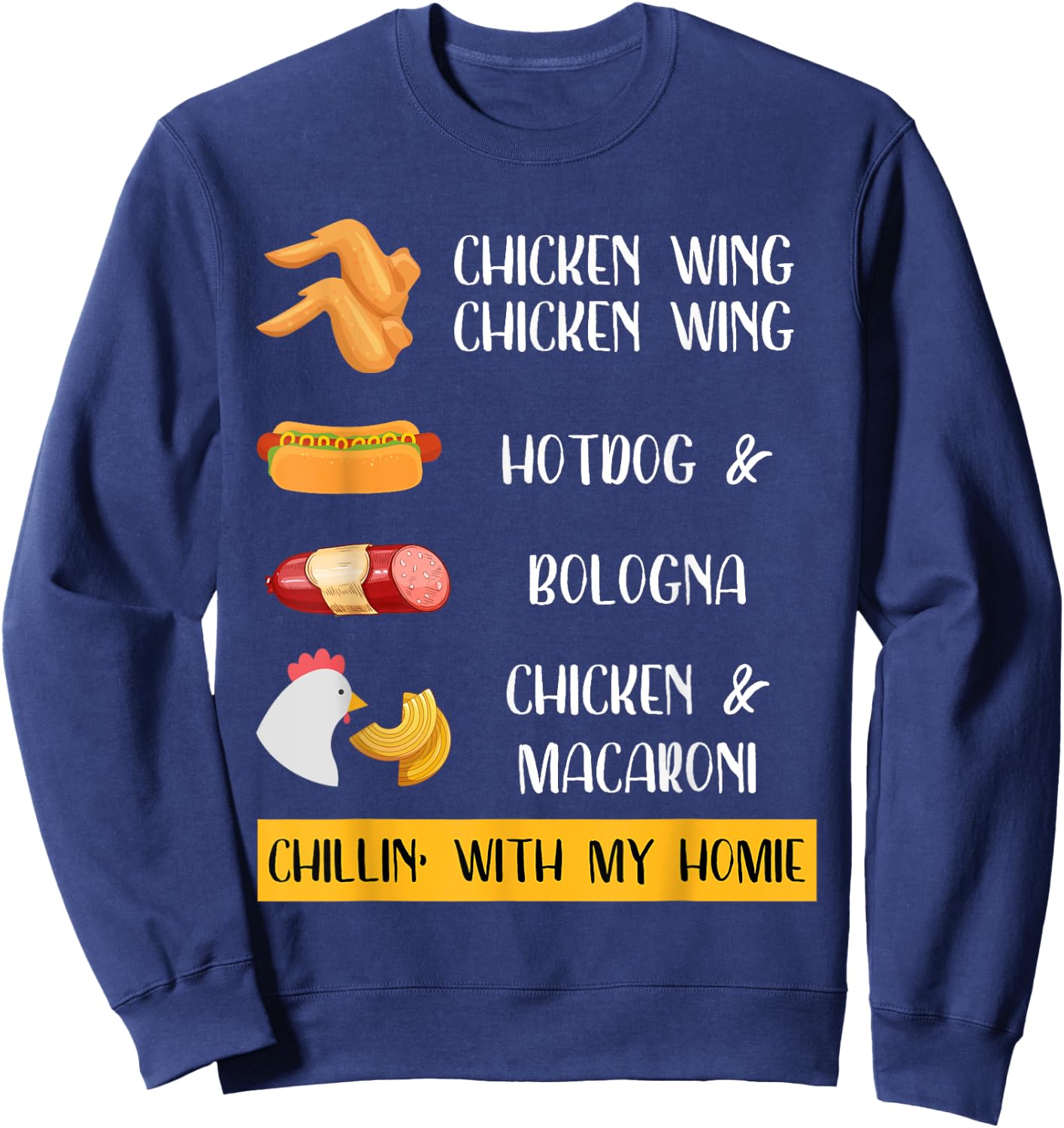 Viral Chicken Wing Chicken Wing Hot Dog & Bologna Song Lyric Sweatshirt - Sweatshirt | Navy