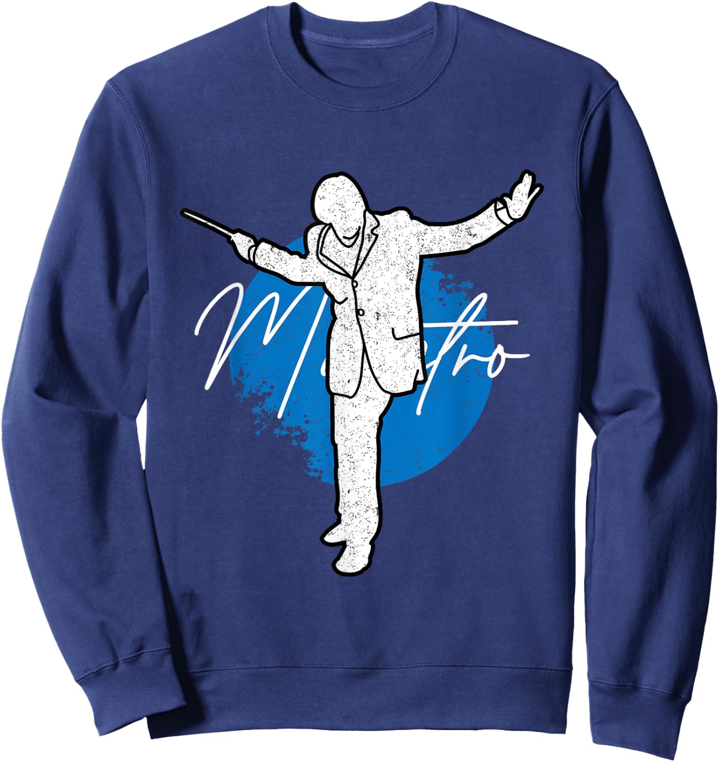 Maestro Conducting Conductor Composer Musician Music Gift Sweatshirt - Sweatshirt | Navy