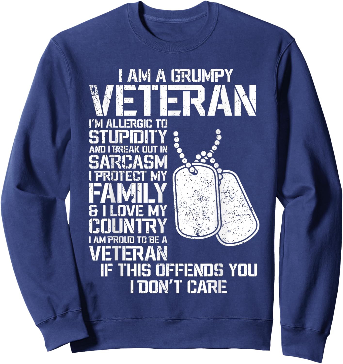 I'm A Grumpy Old Veteran Fathers Day Papa Veterans Day Sweatshirt - Sweatshirt | Navy
