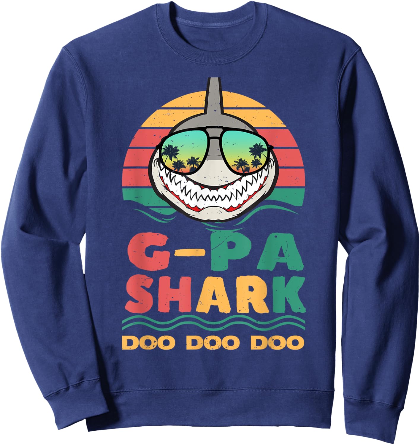 G-pa Shark Father's Day Papa Dad Grandpa Men Gift Sweatshirt - Sweatshirt | Navy