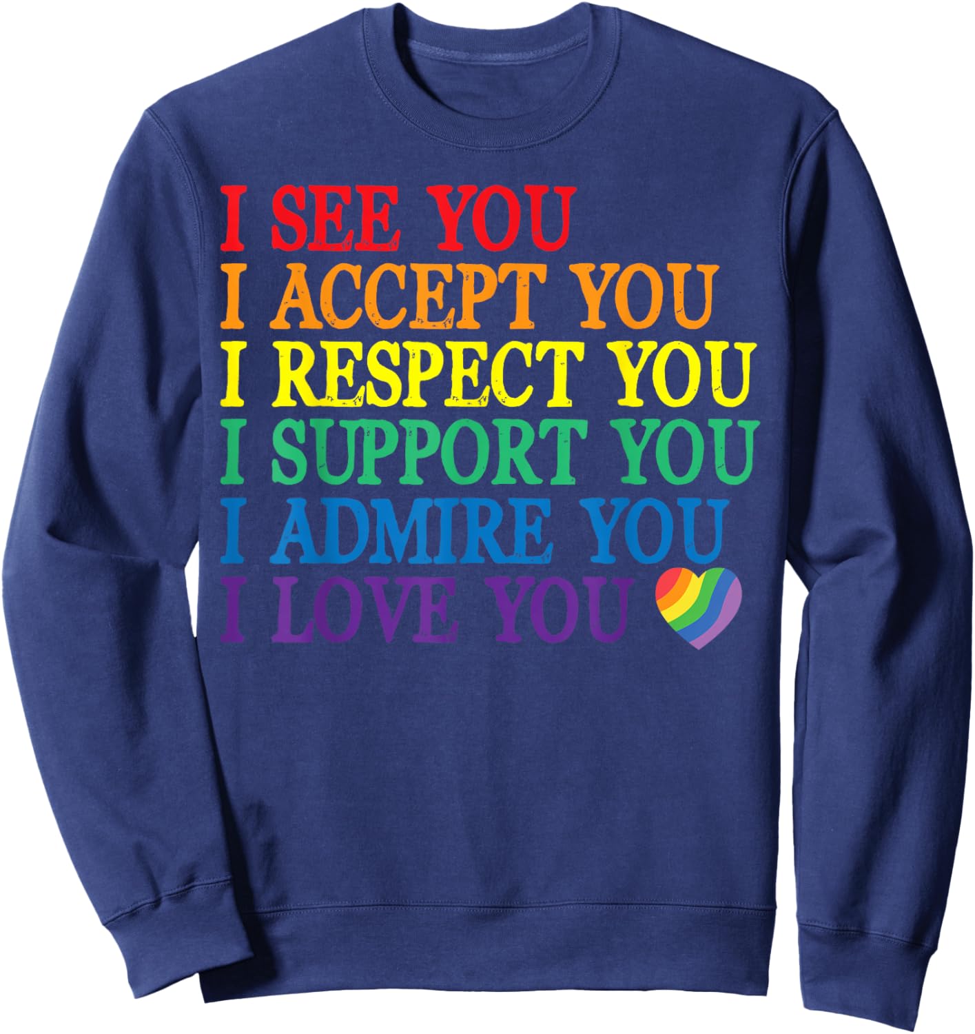 Pride Rainbow Affirmations Queer Lesben Gay CSD Party LGBT Sweatshirt - Sweatshirt | Navy