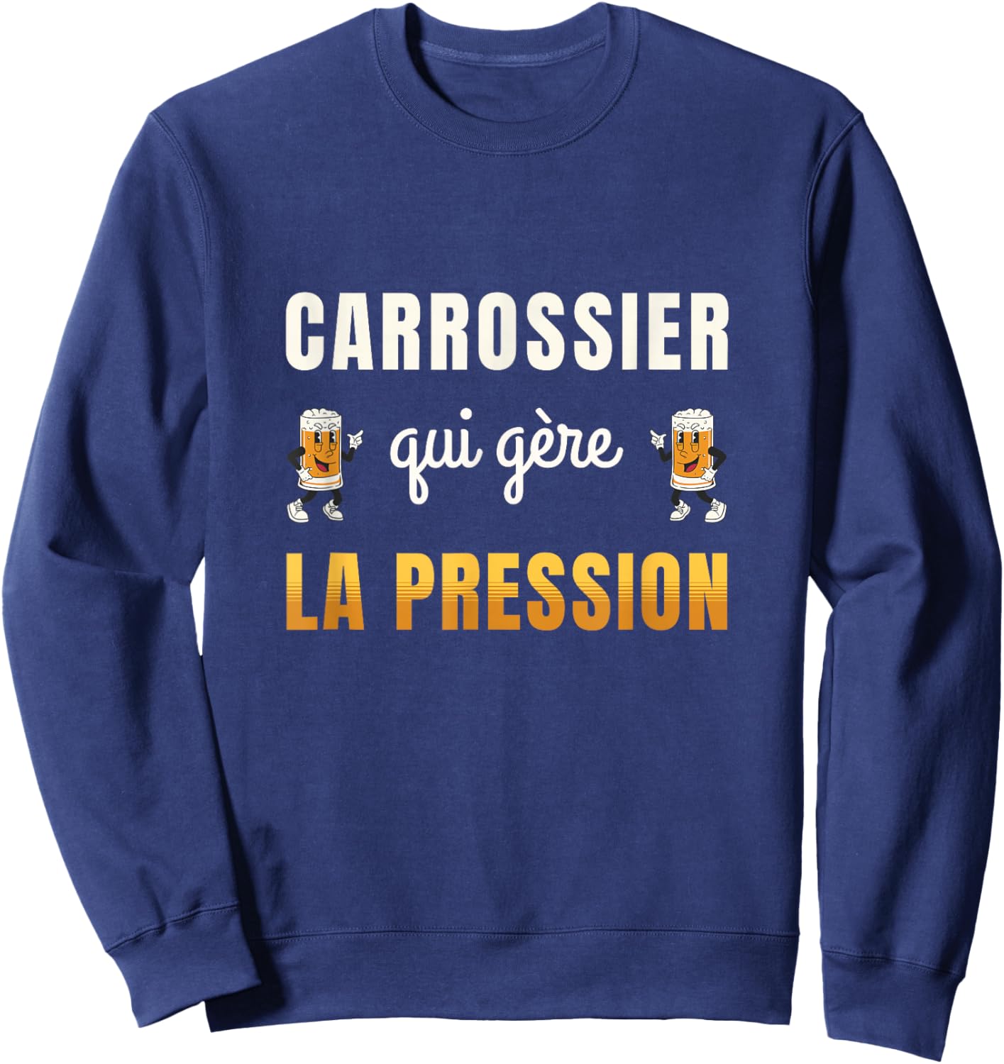 Bodybuilder Who Manages Pressure Humor Bodywork Beer Sweatshirt - Sweatshirt | Navy