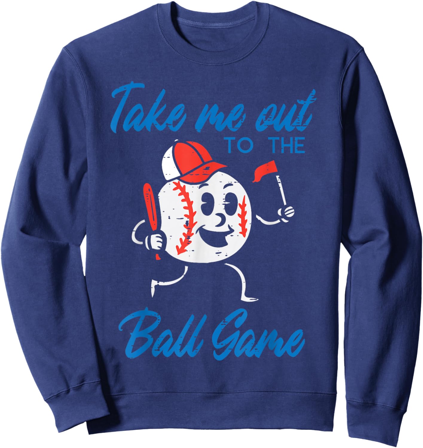 Take Me Out To The Ball Game Baseball Men Women Boys Kids Sweatshirt - Sweatshirt | Navy