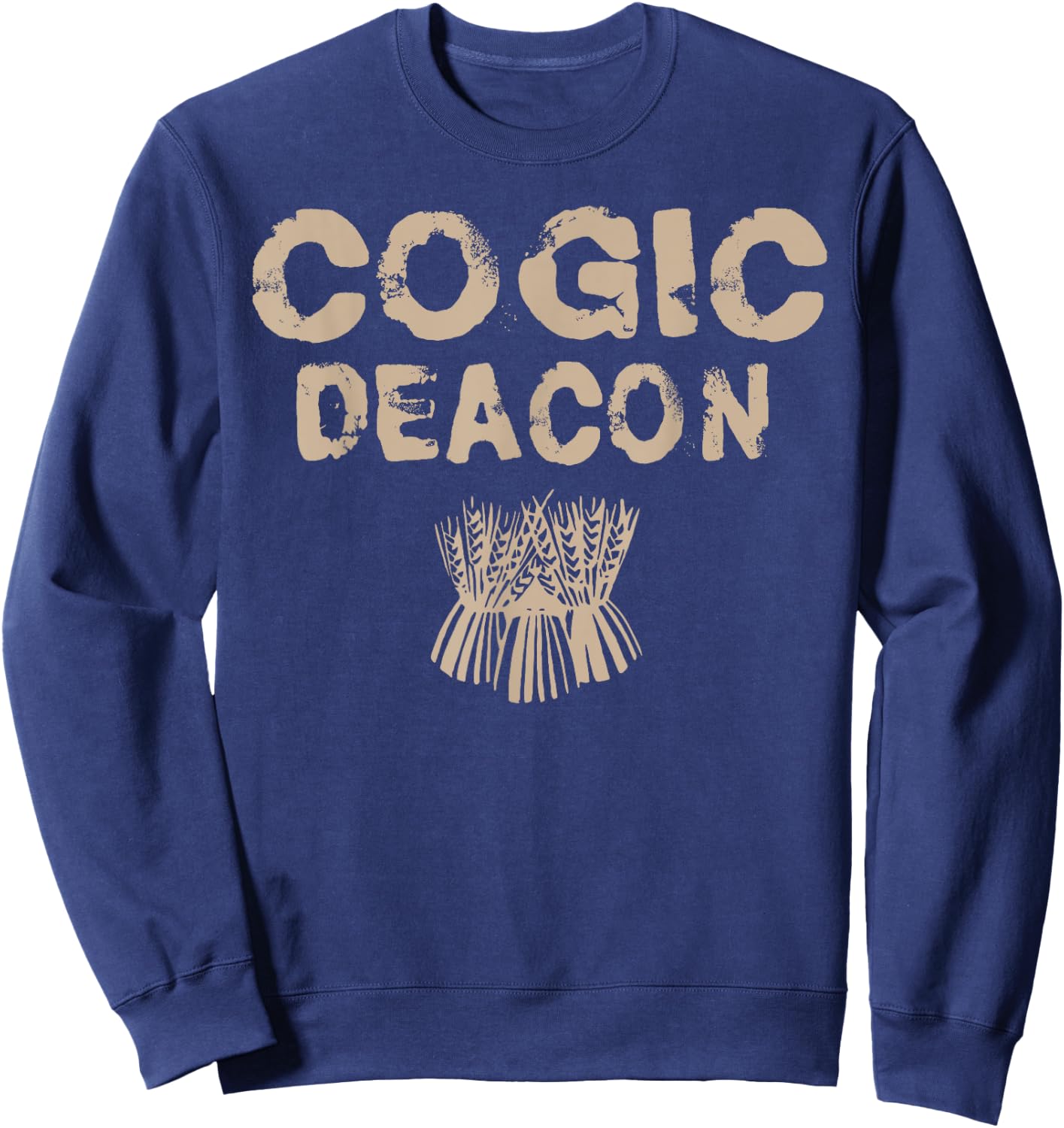 COGIC Denomination Church Deacon Christian Faith Witness Sweatshirt - Sweatshirt | Navy