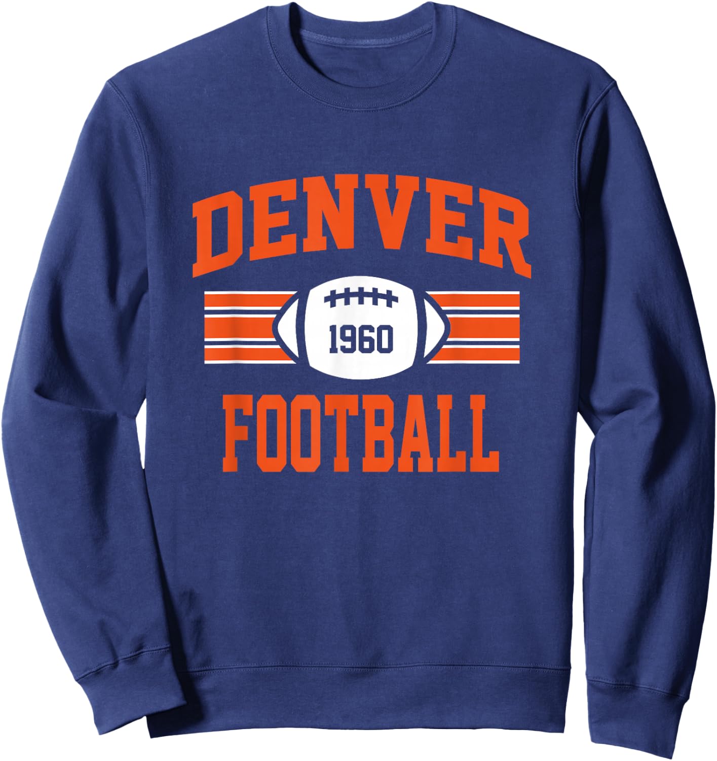 Denver Football Athletic Vintage Sports Team Fan Gift Sweatshirt - Sweatshirt | Navy