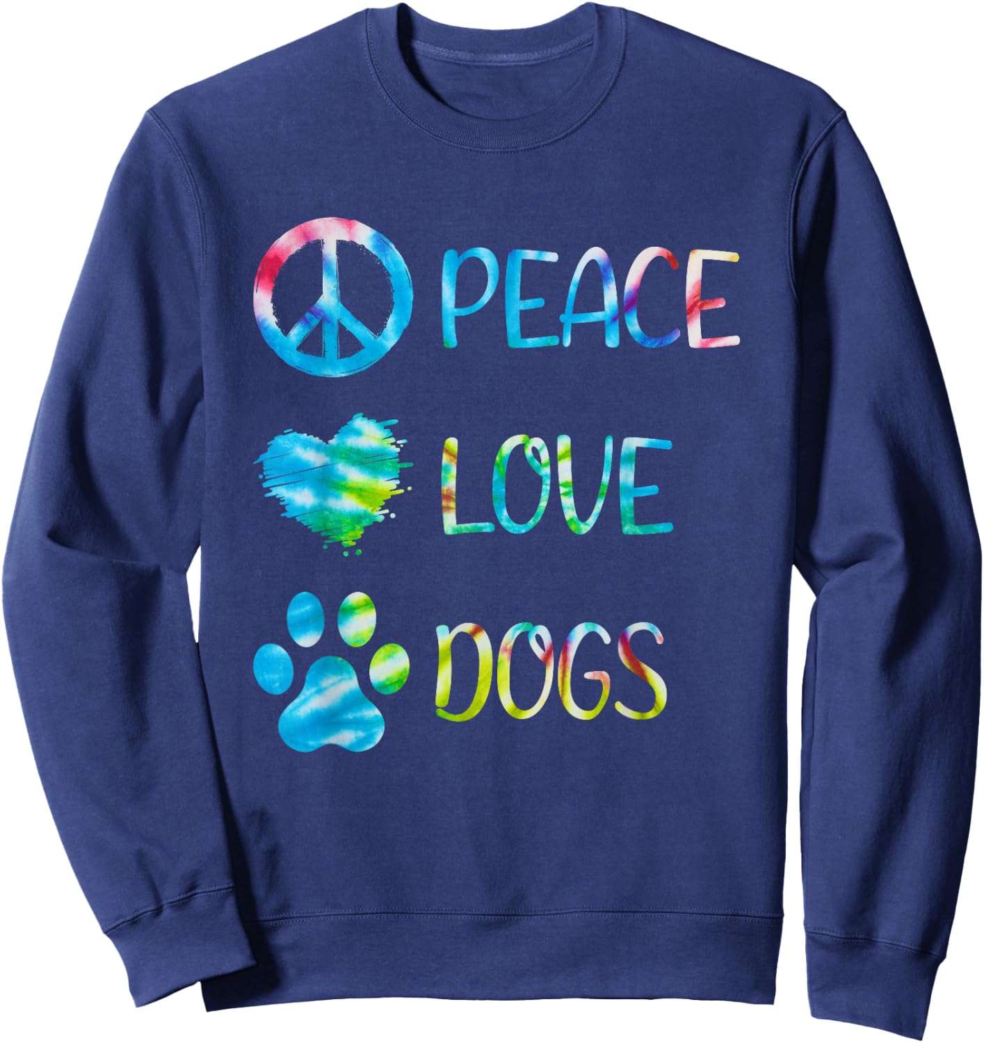 Peace Love Dogs Unity Heart Color Mama Breed Paws Bone Dogs Sweatshirt - Sweatshirt | Navy