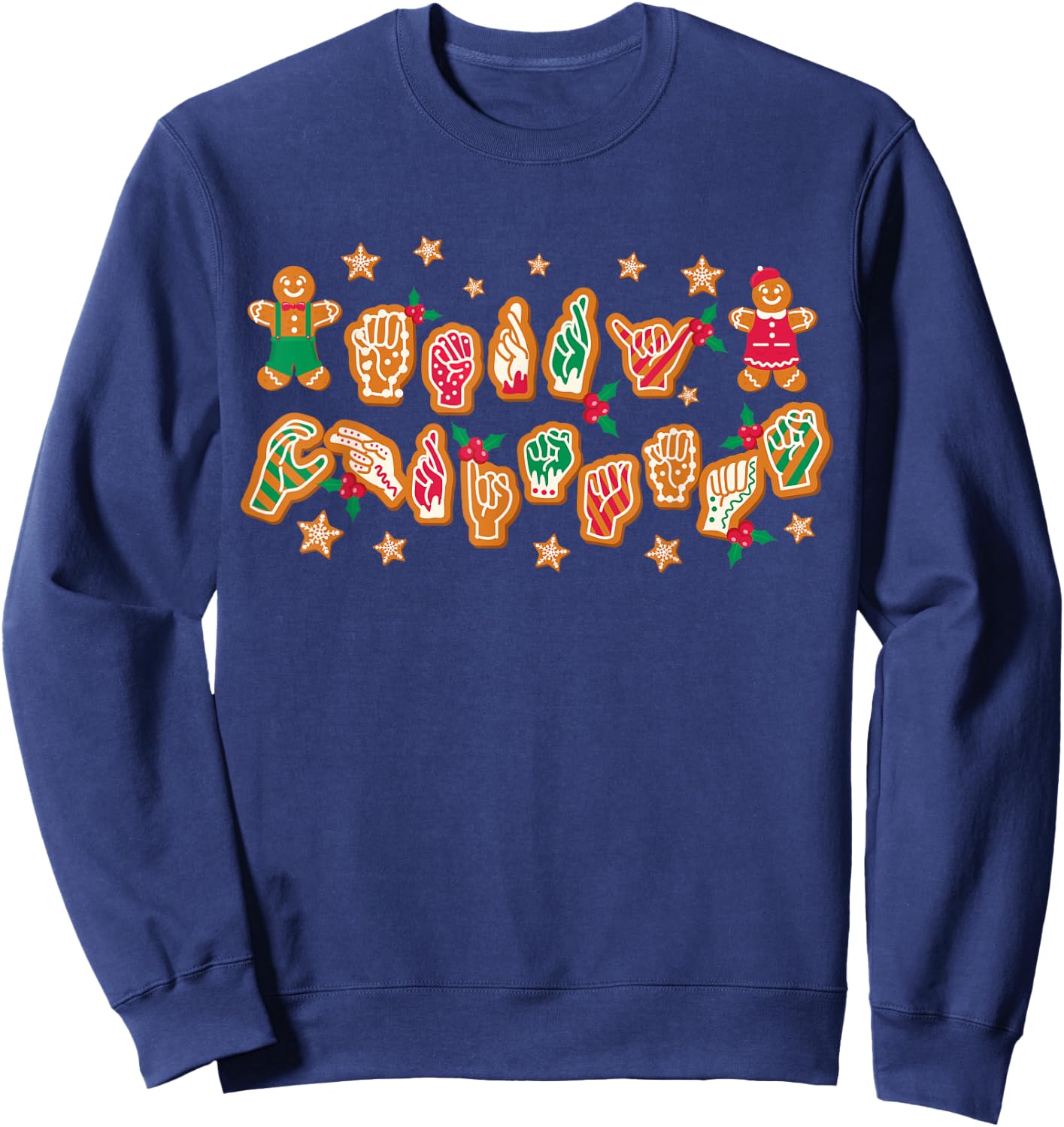 ASL Christmas American Sign Language Gingerbread Hands Deaf Sweatshirt - Sweatshirt | Navy