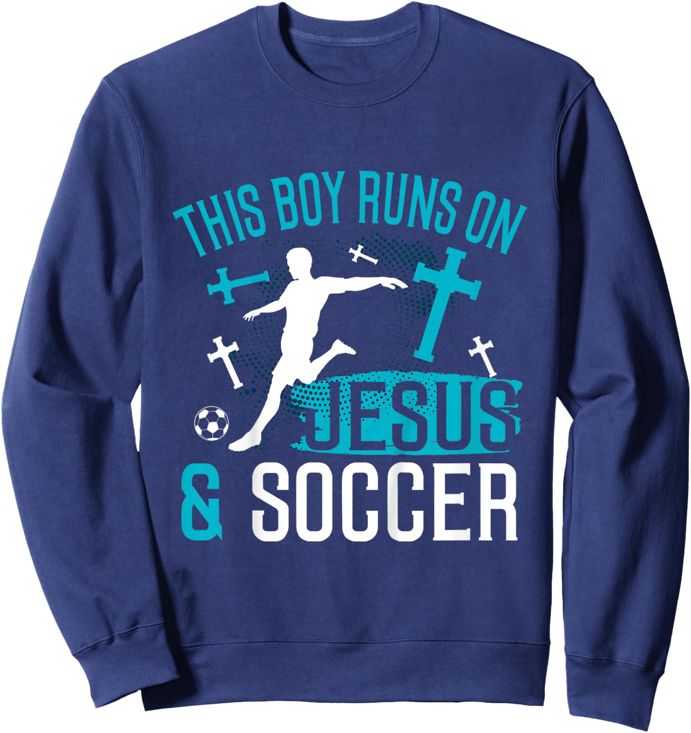 Kids Jesus and Soccer Shirt Christian Religious Player Boys Gift Sweatshirt - Sweatshirt | Navy