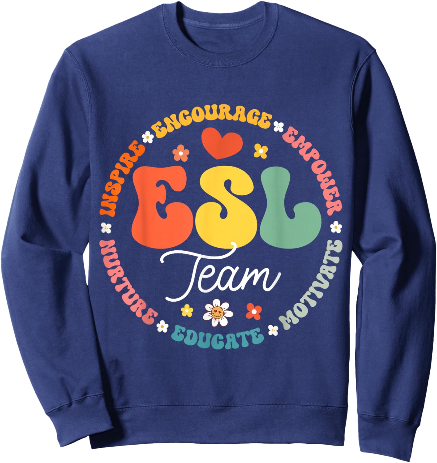 ESL Team Teacher English As A Second Language Squad Sweatshirt - Sweatshirt | Navy