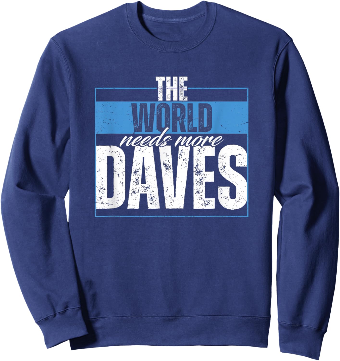Dave Saying Sweatshirt - Sweatshirt | Navy