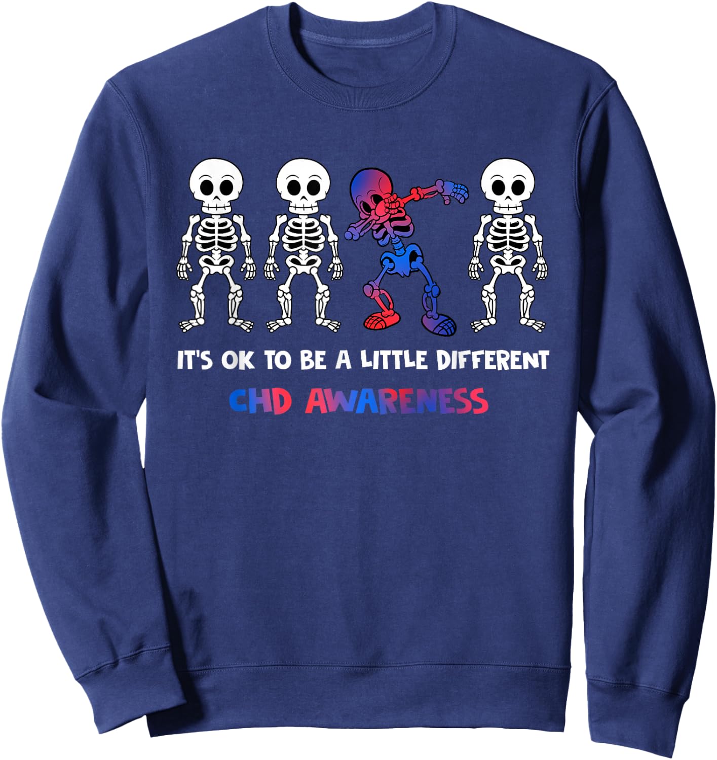 It's OK to Be A Little Different CHD Awareness Sweatshirt - Sweatshirt | Navy