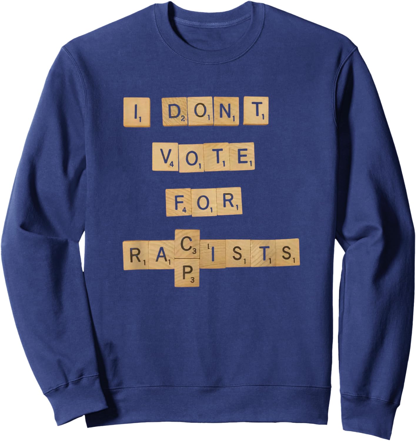 I Don't Vote for Convicted FELONS Sweatshirt - Sweatshirt | Navy