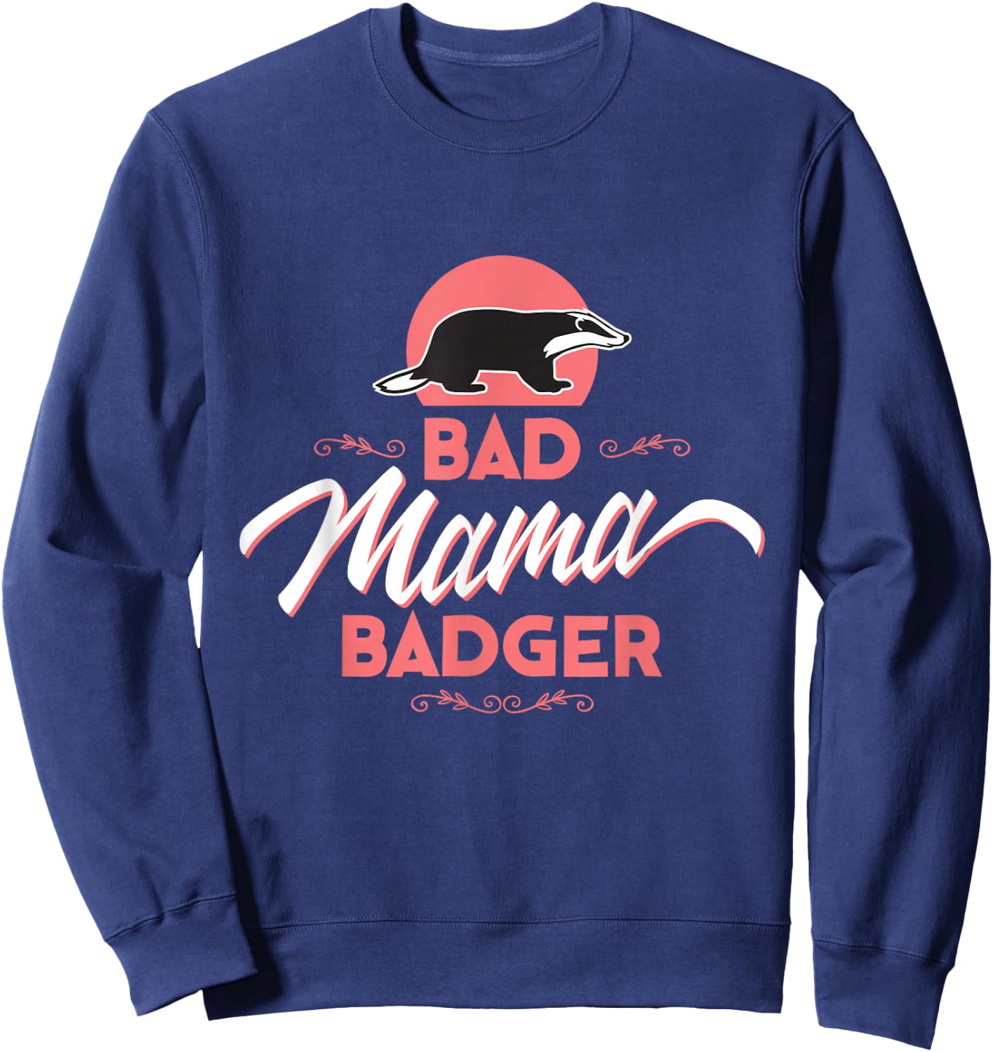 Bad Mama Badger Sweatshirt - Sweatshirt | Navy