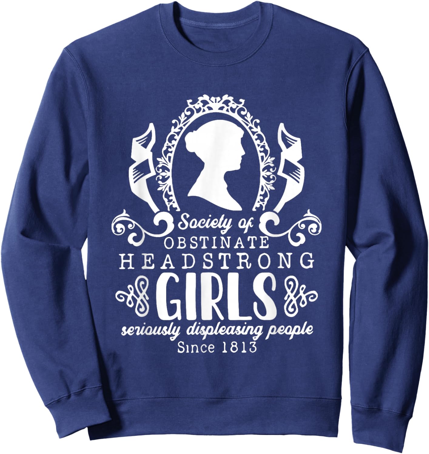Society Obstinate Headstrong Girls Bookworm Novelist Sweatshirt - Sweatshirt | Navy