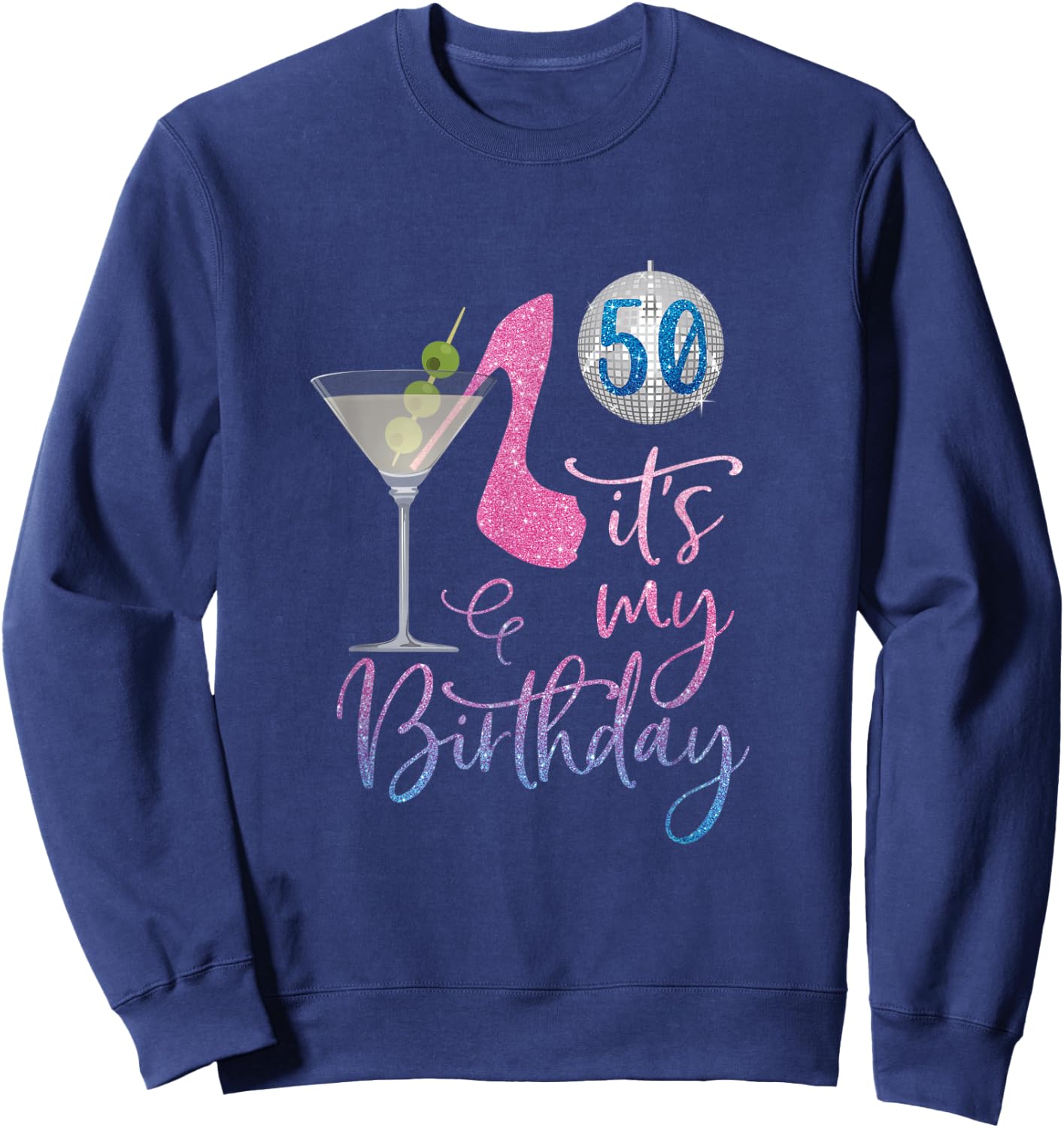 50th Birthday BFF Party Squad, 50 Fabulous Drinking Gift Sweatshirt - Sweatshirt | Navy