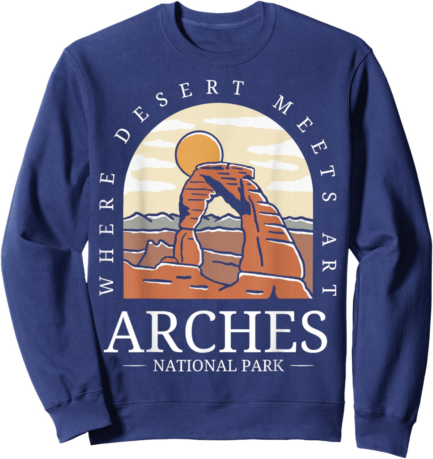 Arches National Park - Arch Utah National Park Sweatshirt - Sweatshirt | Navy
