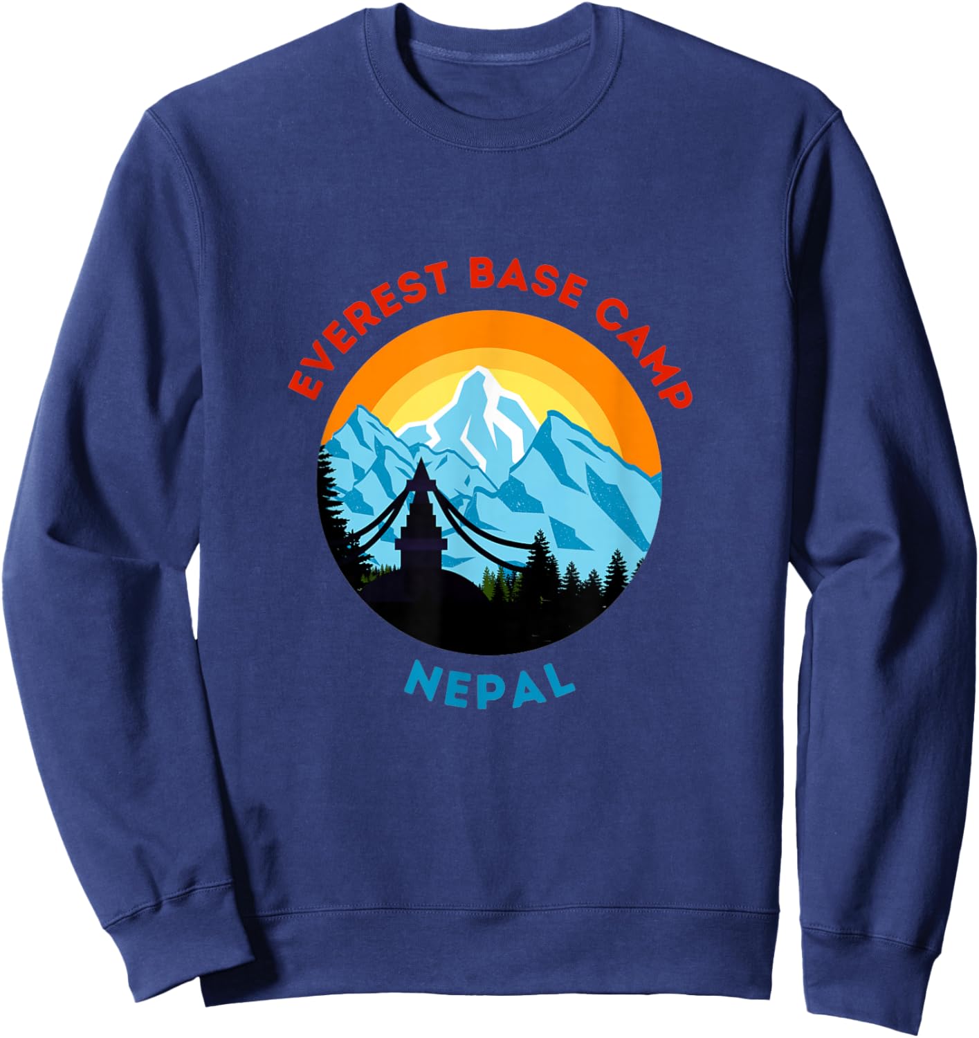 Mount Everest Base Camp Nepal Mountain Hiker Climb Himalayas Sweatshirt - Sweatshirt | Navy
