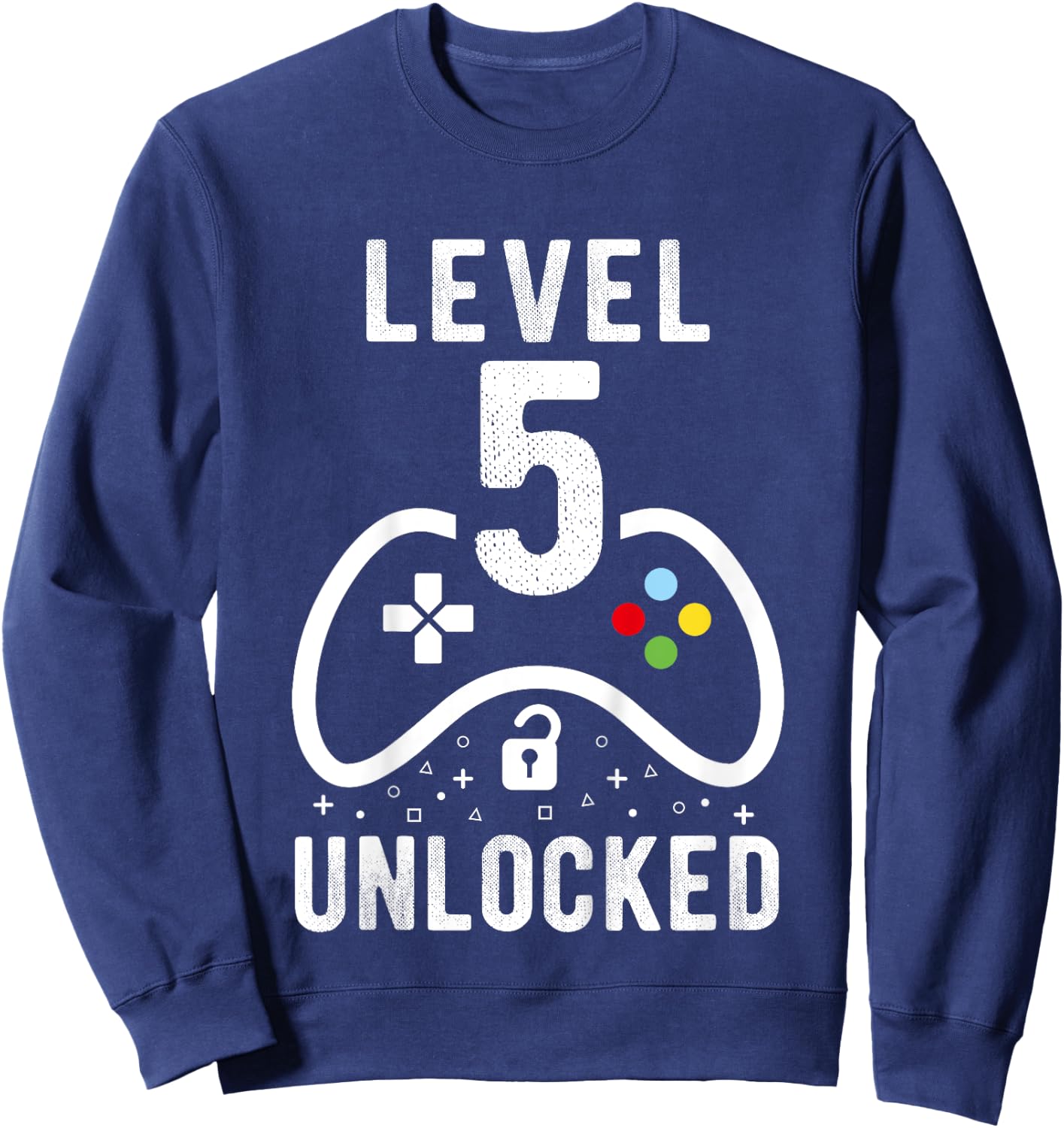 Level 5 Unlocked Video Game 5th Birthday Gift Sweatshirt - Sweatshirt | Navy