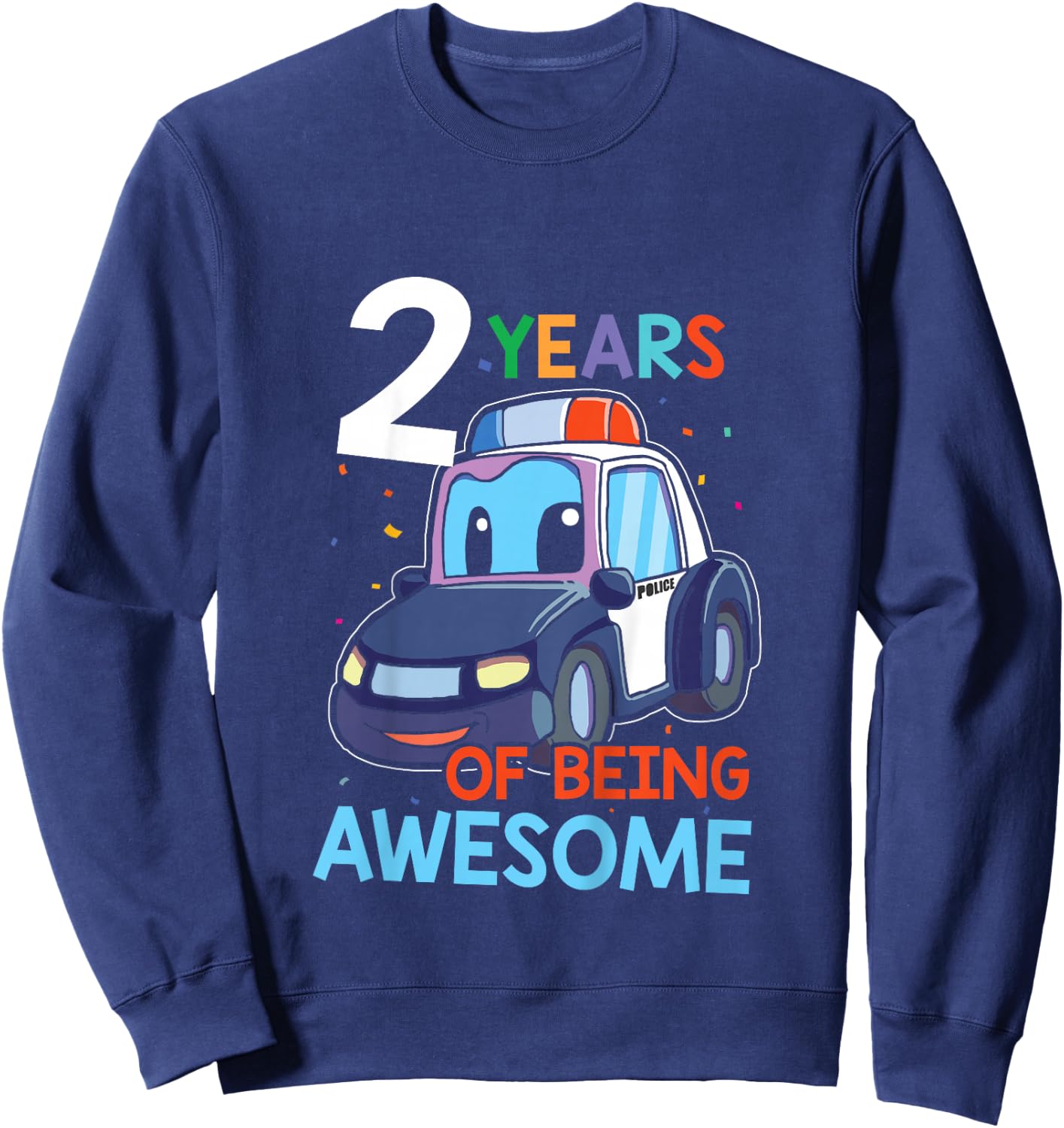 Kids 2 Year Old Shirt Birthday Boy Shirt 2nd Police Car Gift Sweatshirt - Sweatshirt | Navy