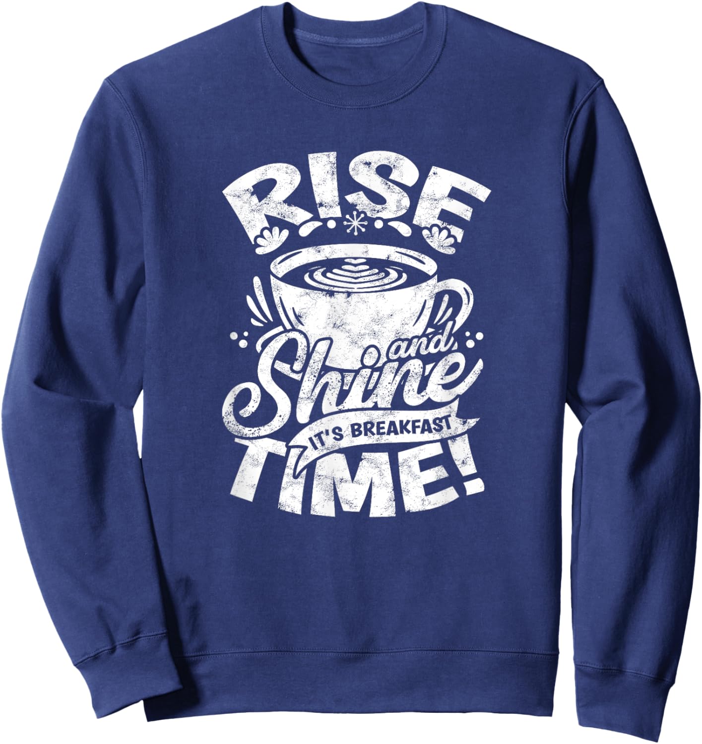 Rise and shine, it's breakfast time! - Breakfast Sweatshirt - Sweatshirt | Navy