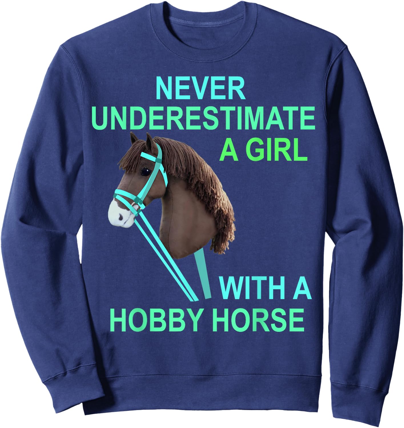 Unterschätze niemals ein Girl mit Horse Gift Sweatshirt - Sweatshirt | Navy