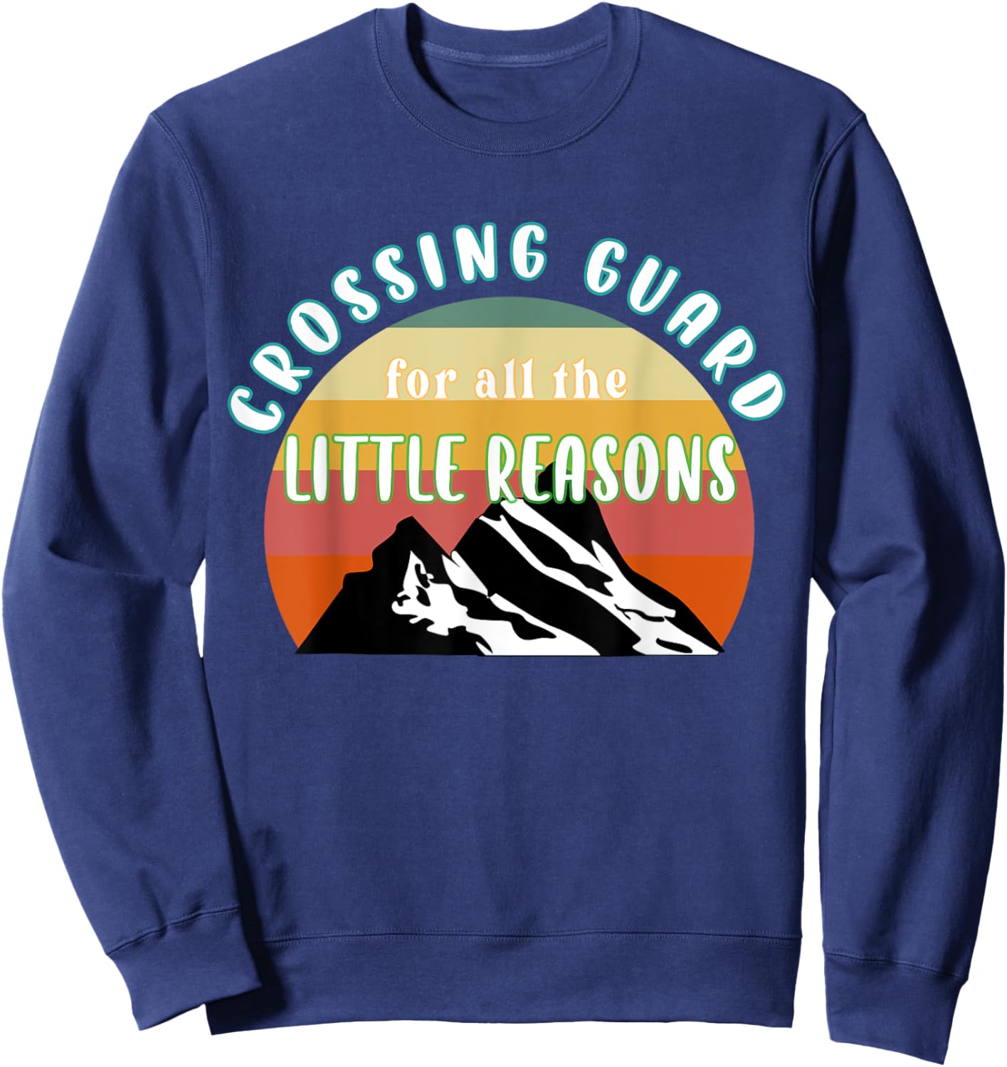 School Crossing Guard Appreciation Crosswalk Attendant Gift Sweatshirt - Sweatshirt | Navy