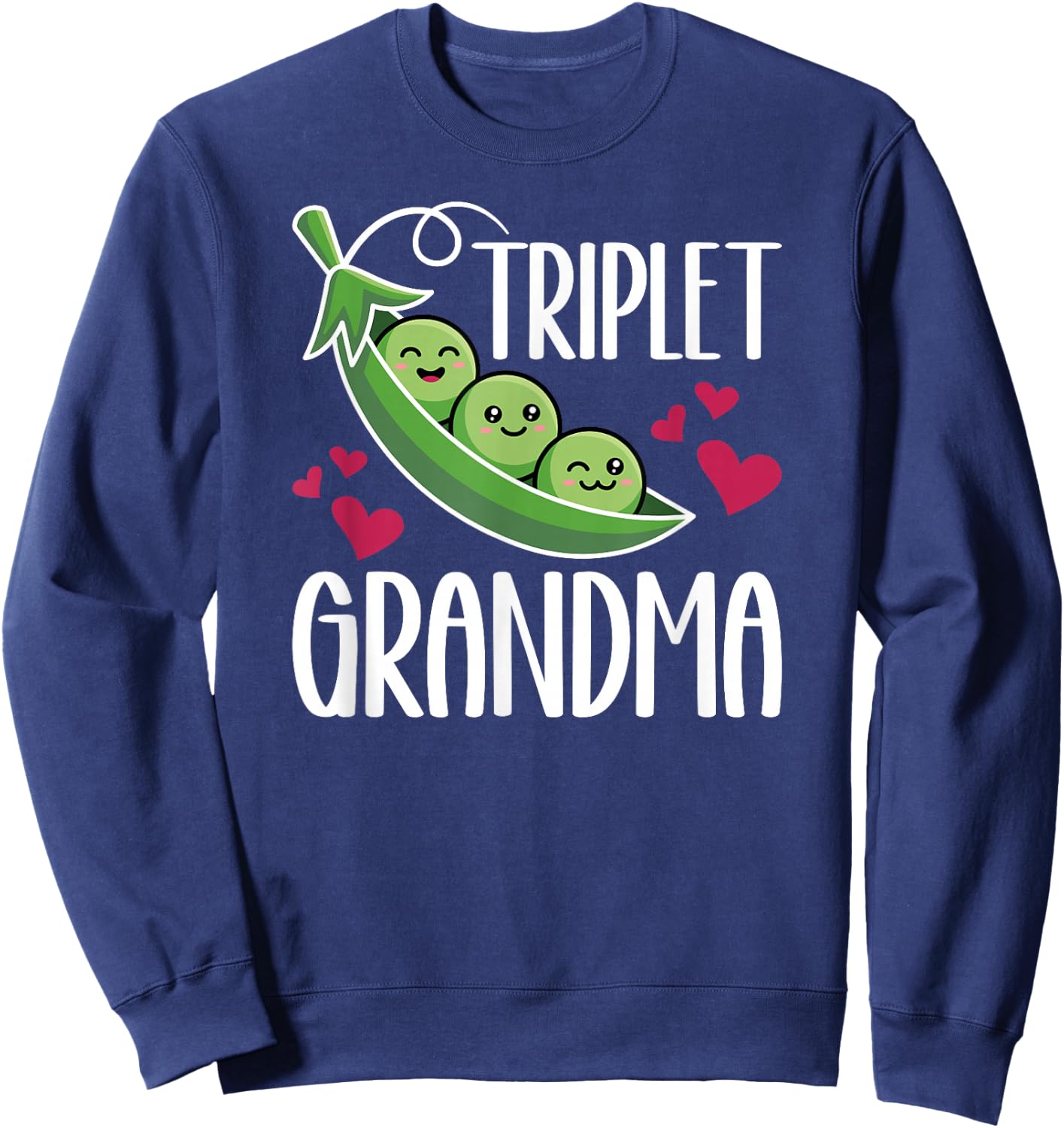 Triplet Grandma of Triplets Proud Triplet Grandmother Sweatshirt - Sweatshirt | Navy
