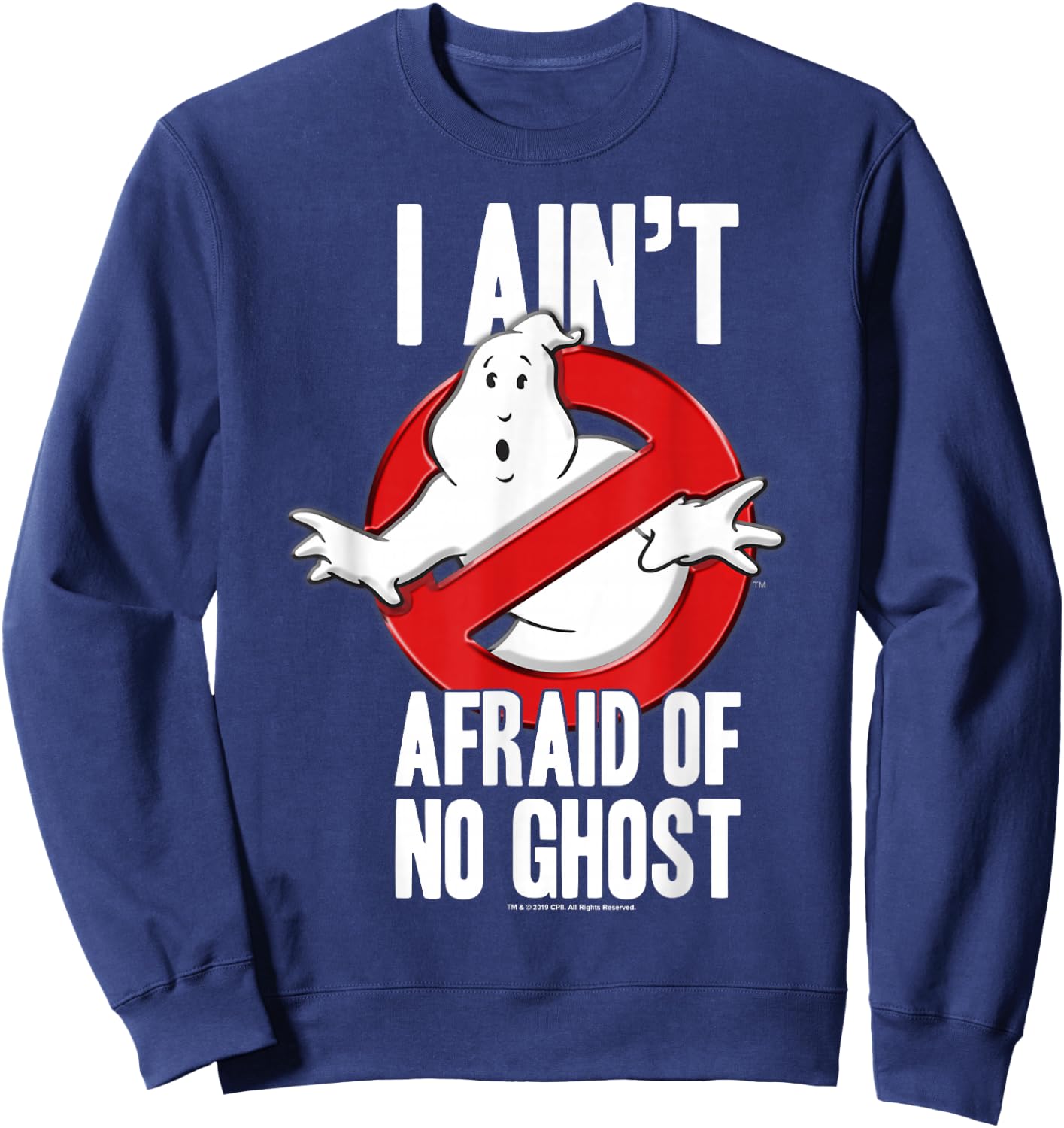 Ghostbusters I Ain't Afraid Of No Ghost Bold Text Sweatshirt - Sweatshirt | Navy
