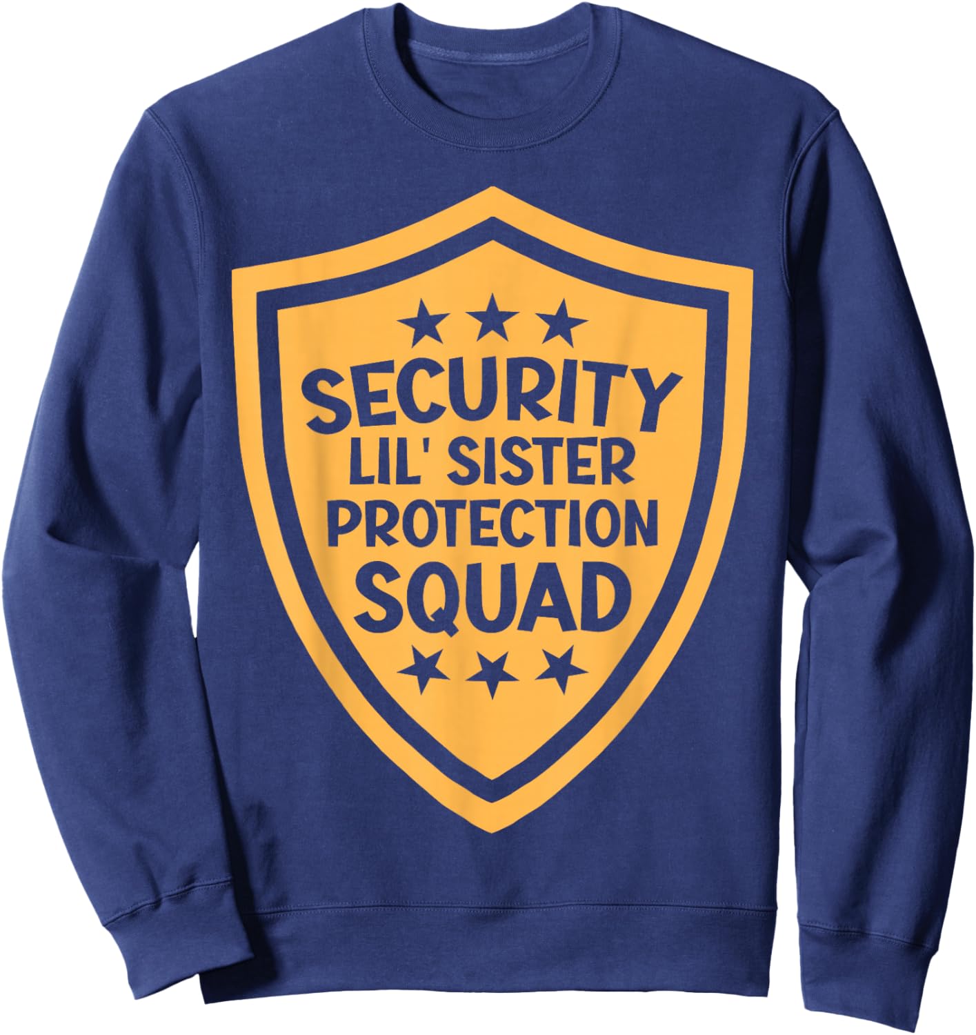 Big Brother Security Lil' Sister Protection Squad Pregnancy Sweatshirt - Sweatshirt | Navy