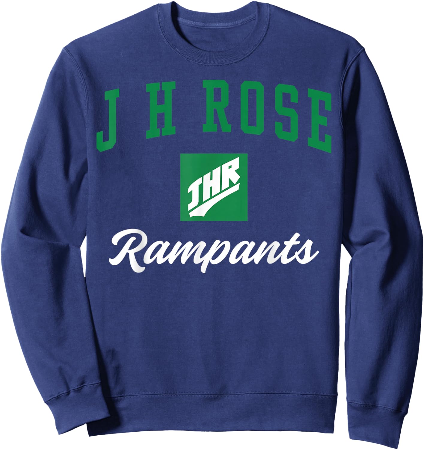 J H Rose High School Rampants C3 Sweatshirt - Sweatshirt | Navy