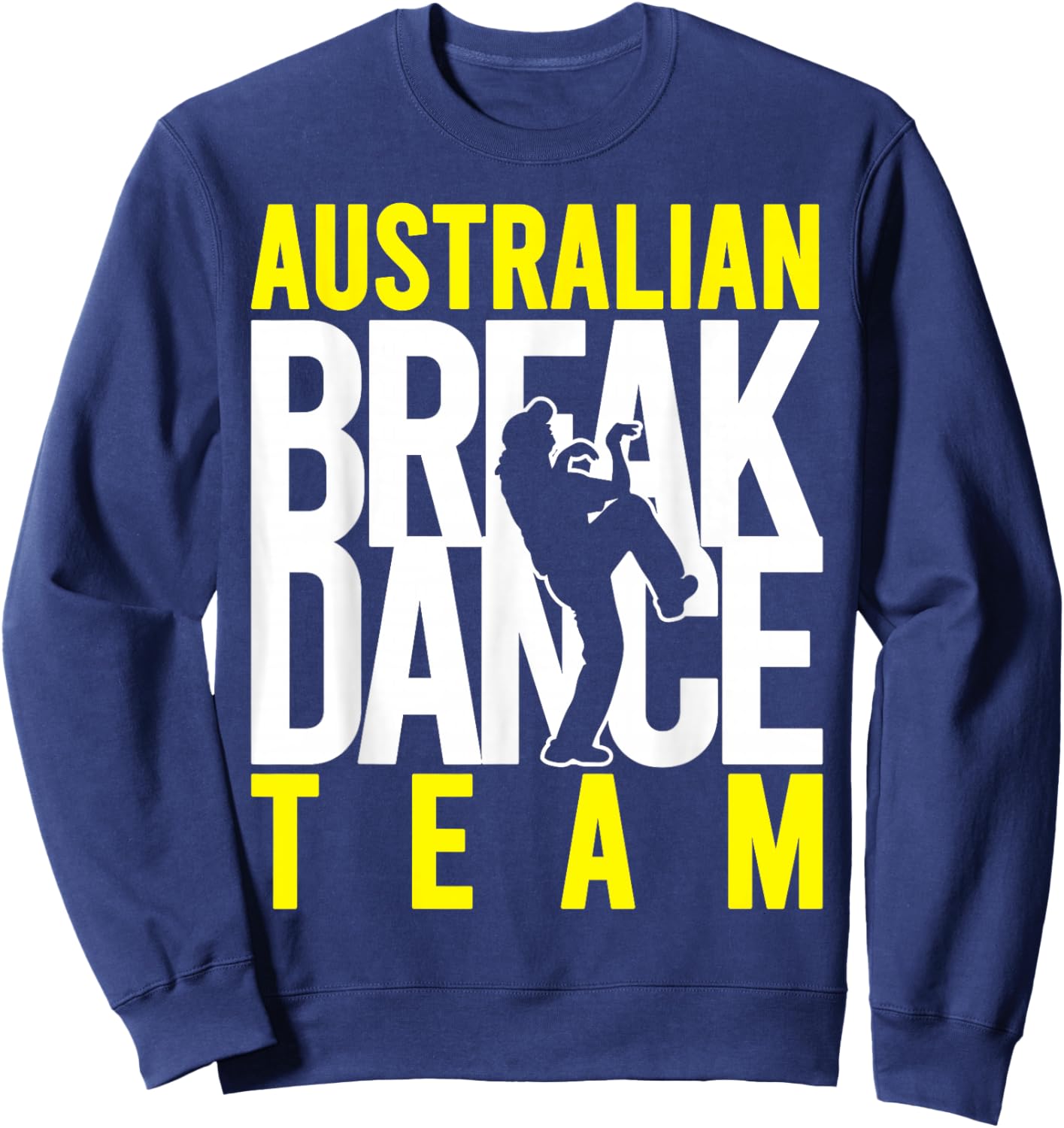Australian Breakdance Team Costume Break Dancer Matching Sweatshirt - Sweatshirt | Navy