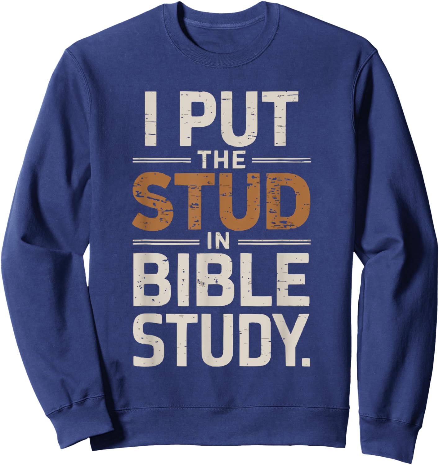 Funny Jesus Christ Religious Christian Believer Christianity Sweatshirt - Sweatshirt | Navy