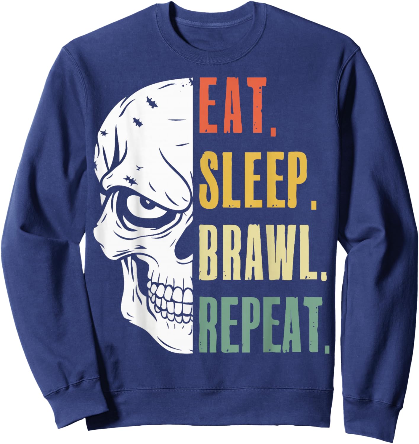Eat Sleep Brawl Repeat Funny Video Gamer Gaming Sweatshirt - Sweatshirt | Navy