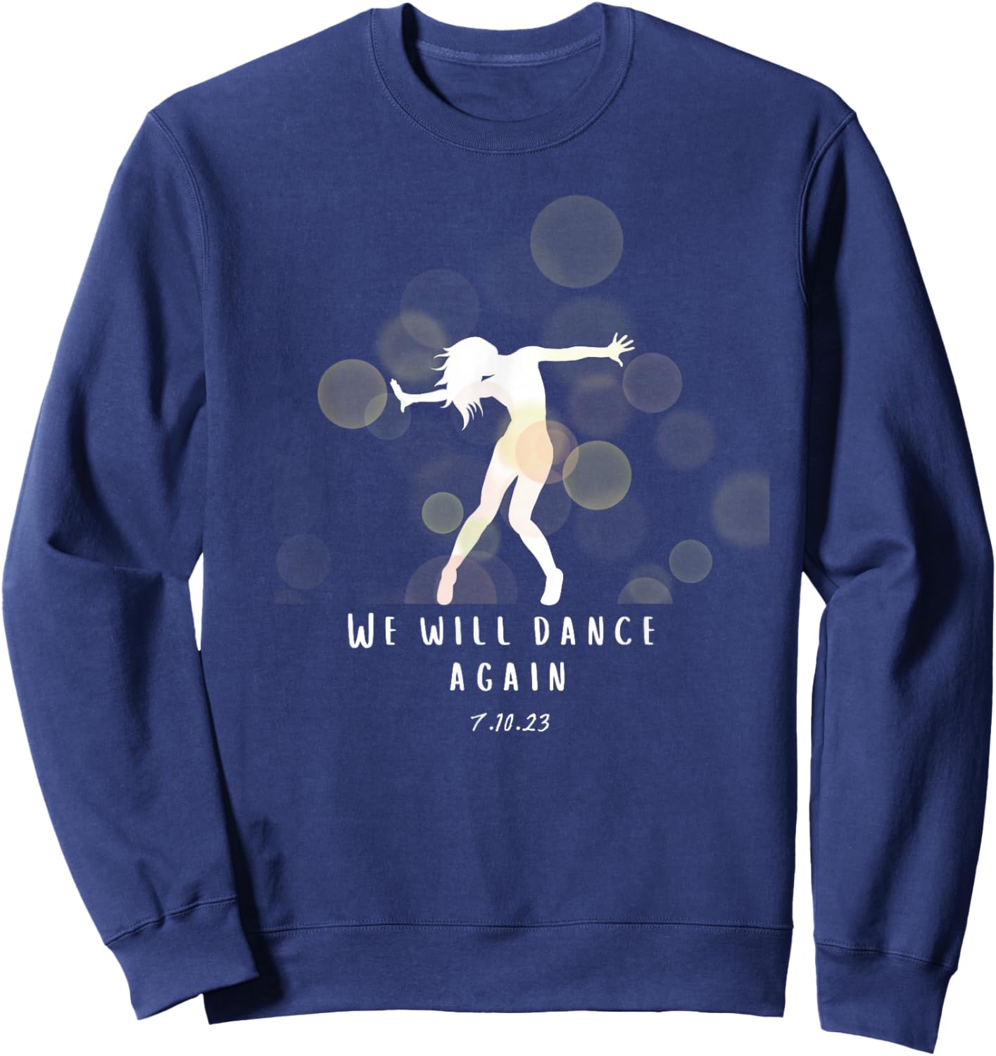 Israel Nova Festival We Will Dance Again Israelite Remember Sweatshirt - Sweatshirt | Navy