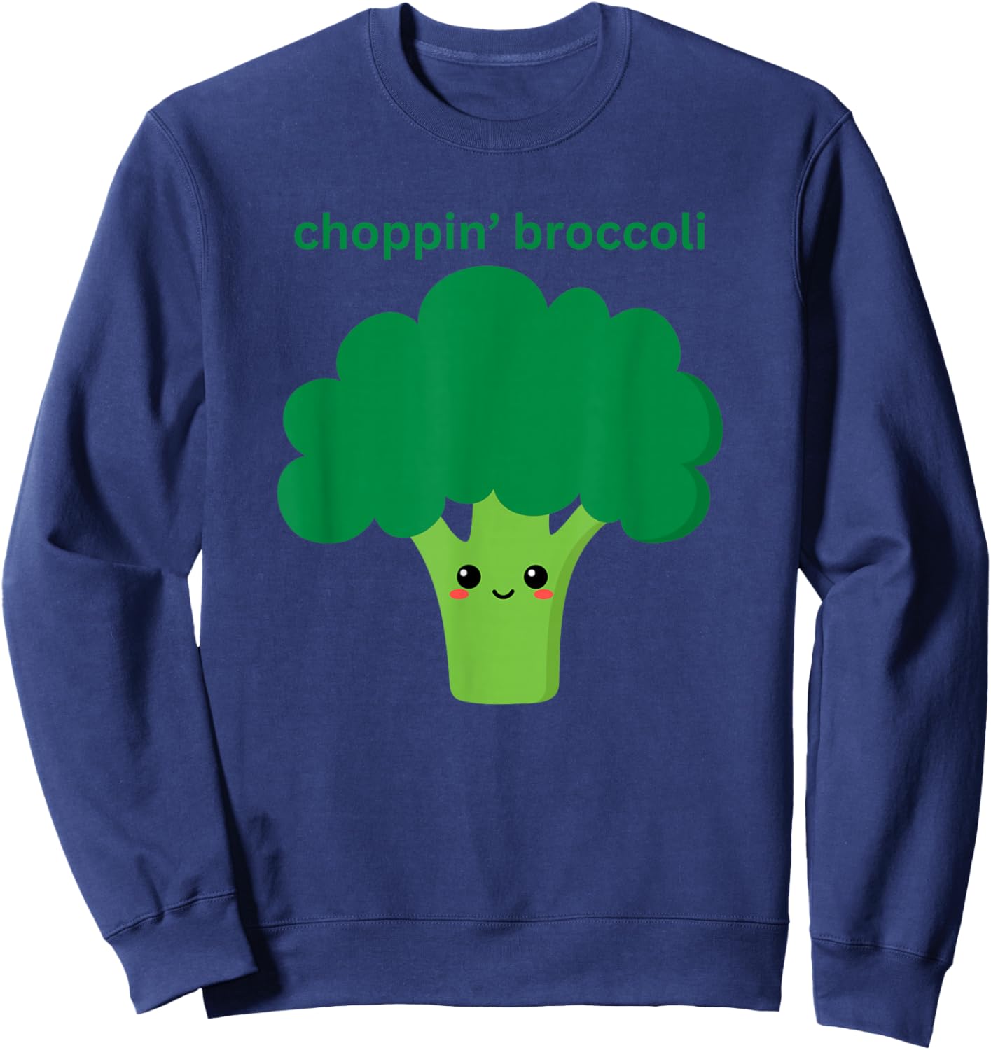 Chopping Broccoli Lover Sweatshirt - Sweatshirt | Navy