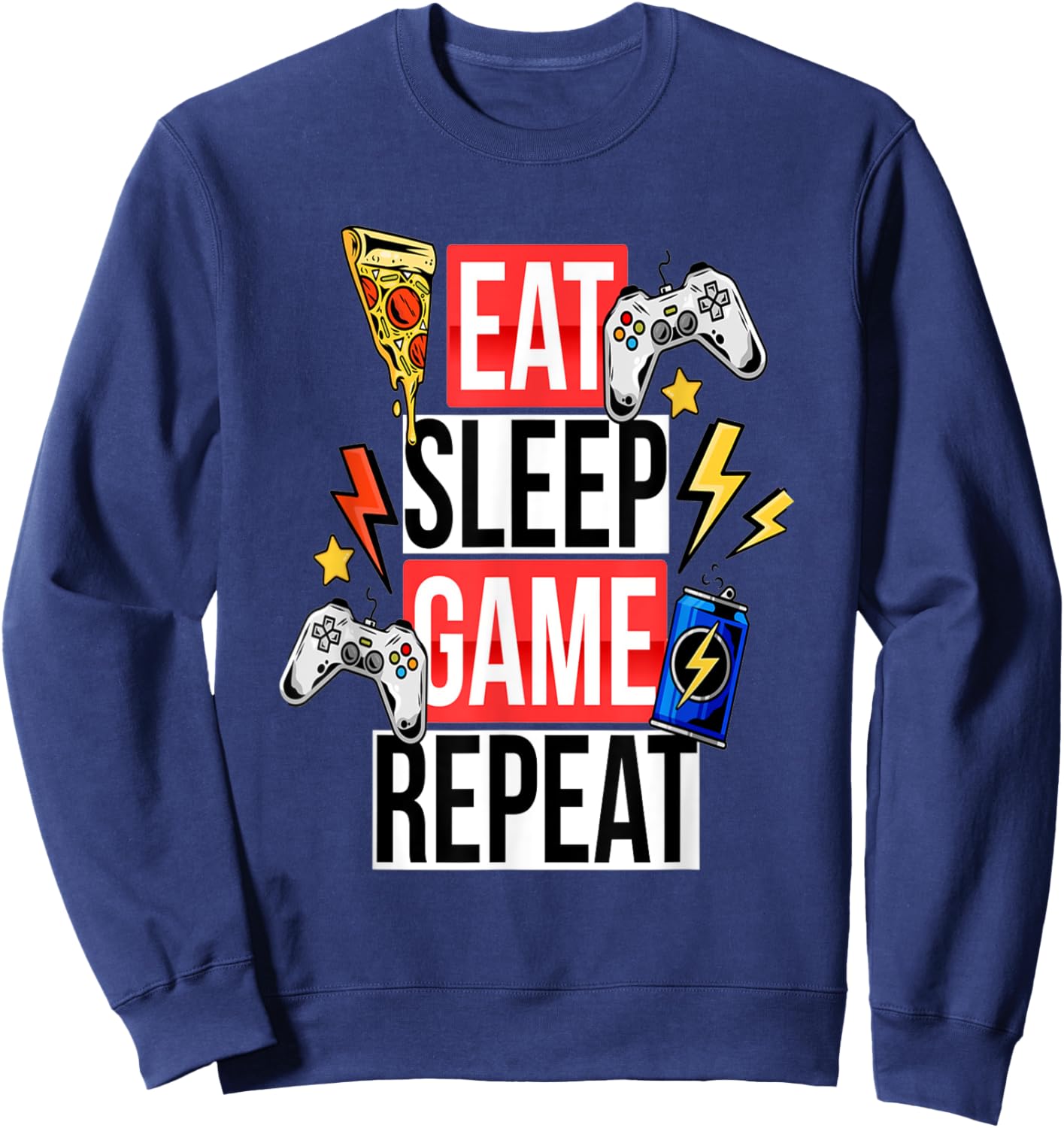Funny Eat Sleep Game Repeat for Video Games Lovers Sweatshirt - Sweatshirt | Navy