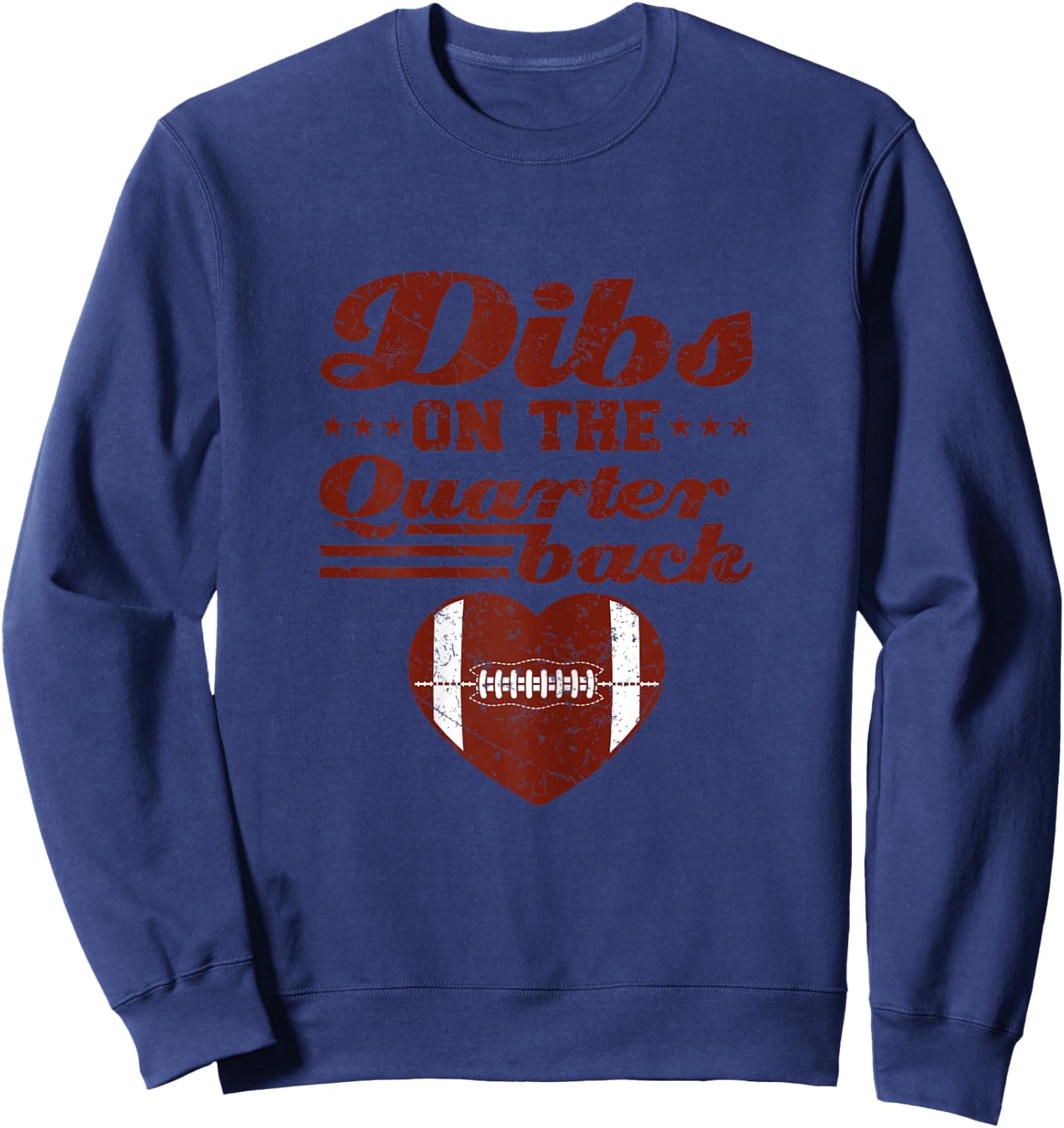 Football Girlfriend Dibs On The Quarterback Heart Sweatshirt - Sweatshirt | Navy