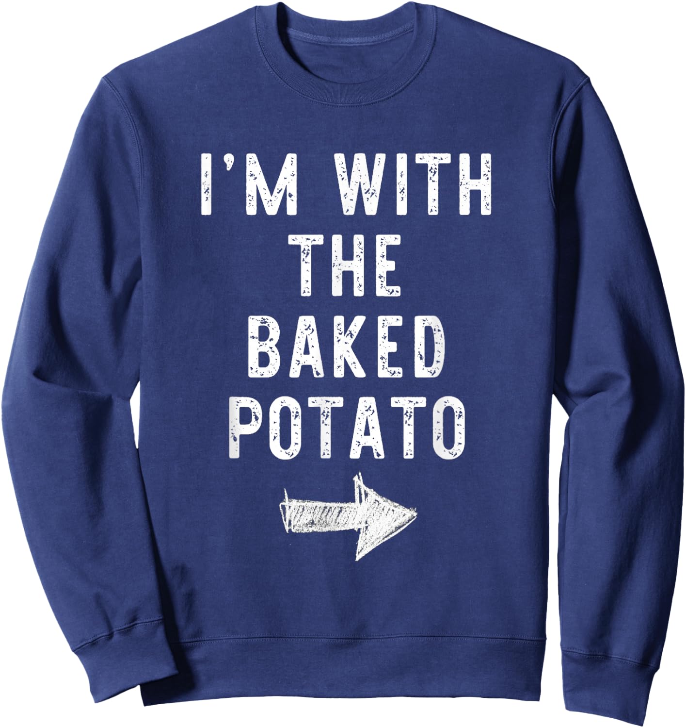 I’m With The Baked Potato Funny Halloween Couple Costume Sweatshirt - Sweatshirt | Navy