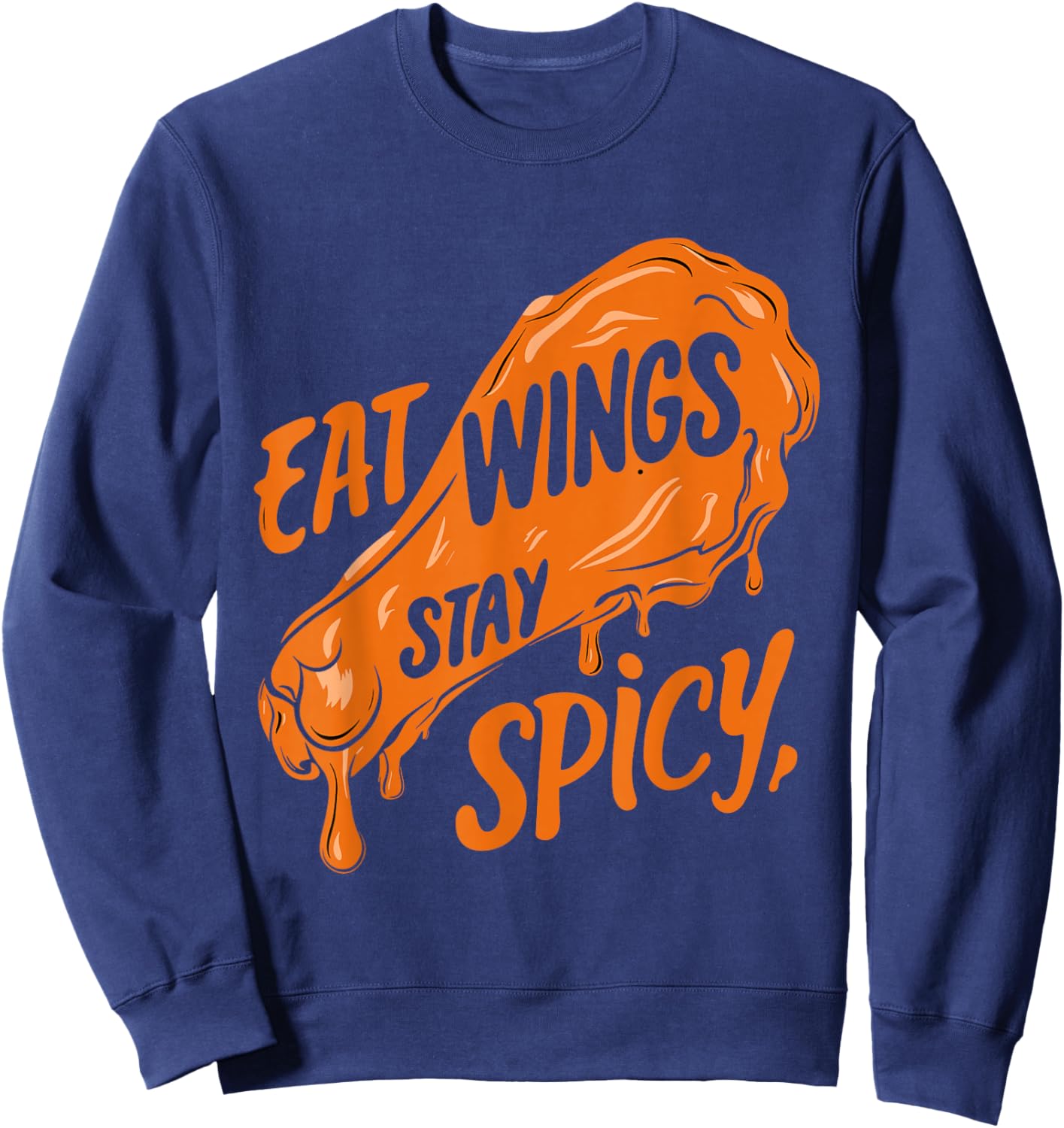 Chicken Wings Wing Hot Cooked Chicken Fast Food Sweatshirt - Sweatshirt | Navy