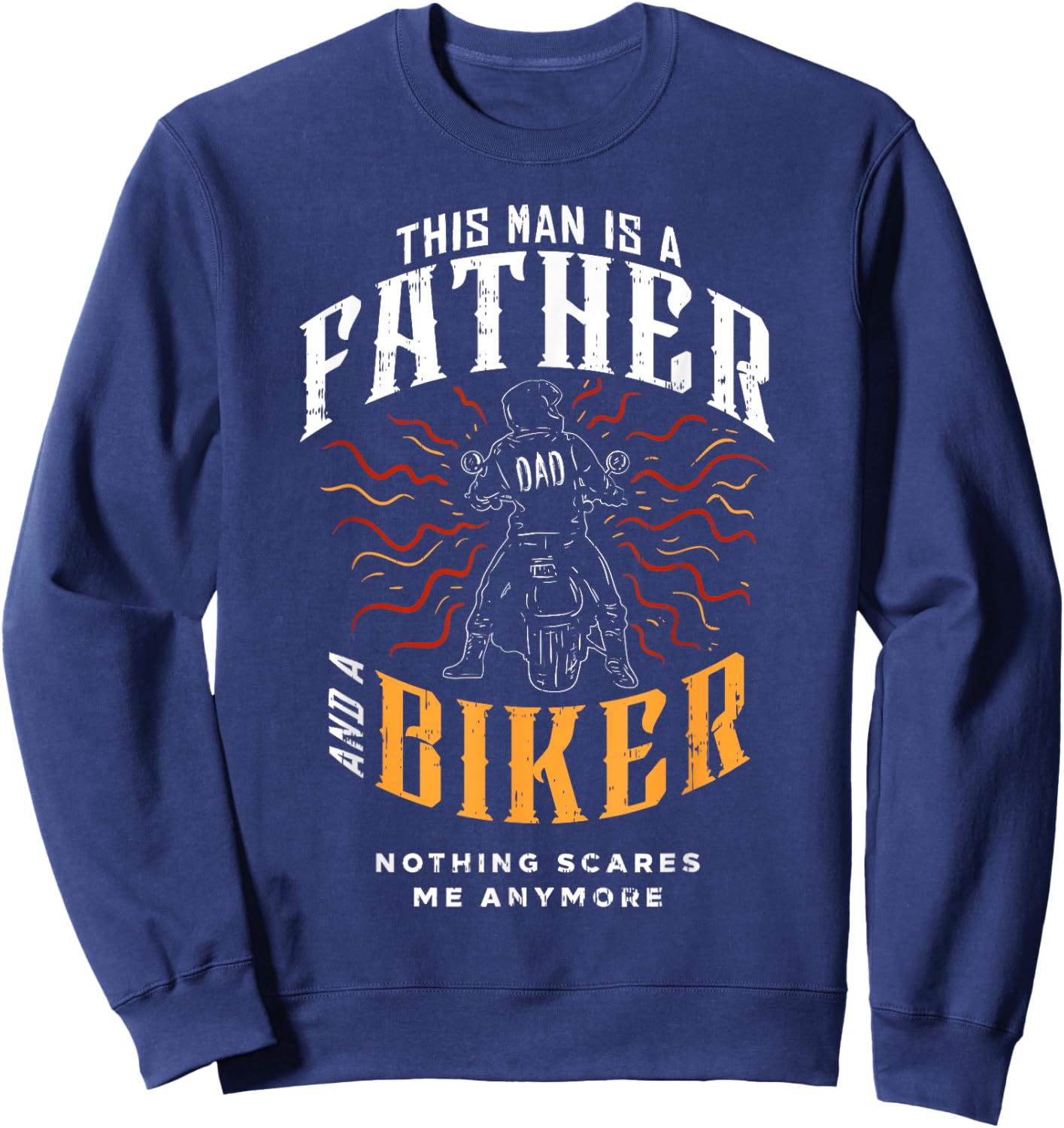 Biker Dad Gifts - Motorcycle Father's Day Gift Fathers Sweatshirt - Sweatshirt | Navy
