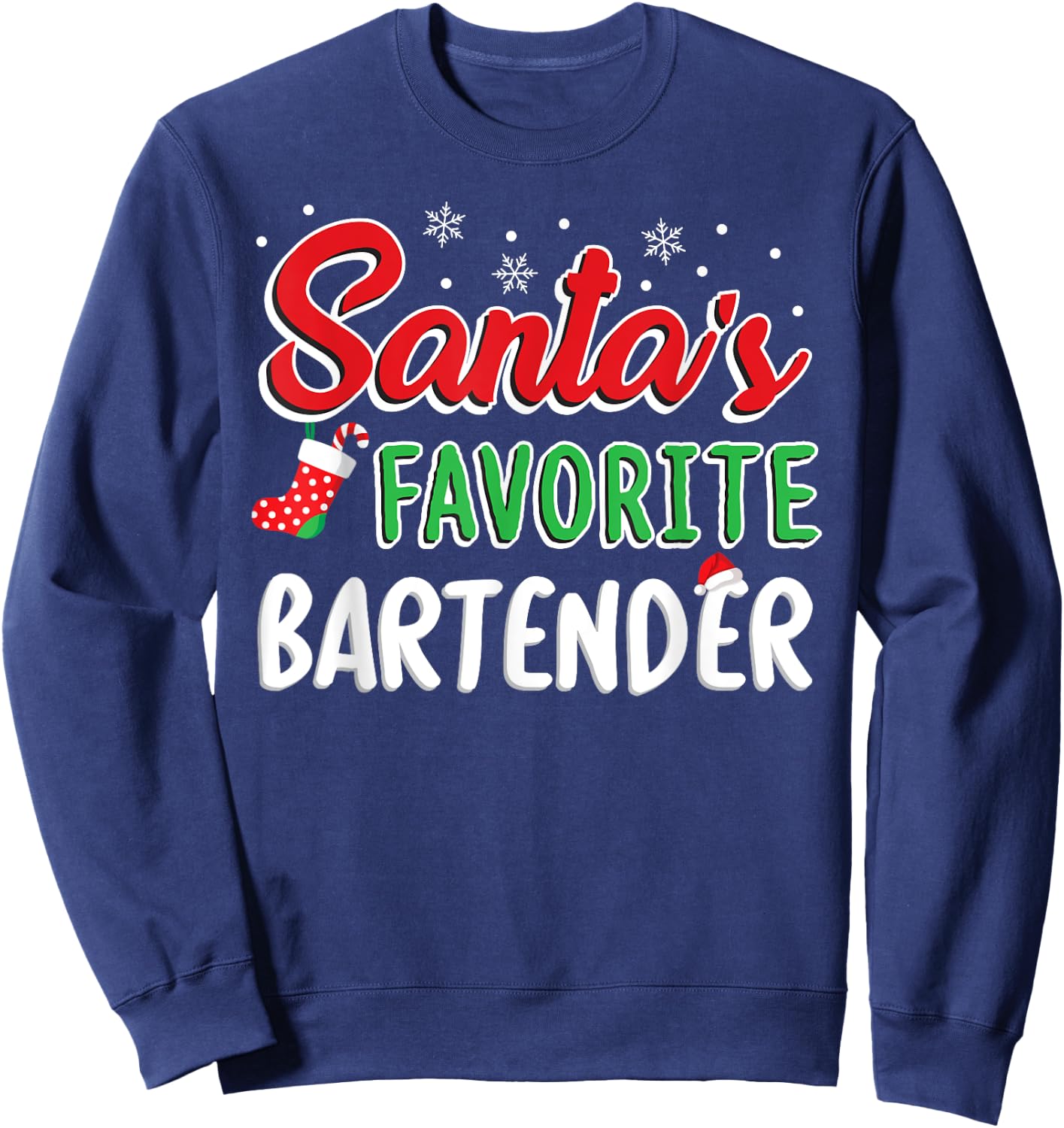 Santa's Favorite Bartender T Shirt Cute Xmas Party Drinking Sweatshirt - Sweatshirt | Navy