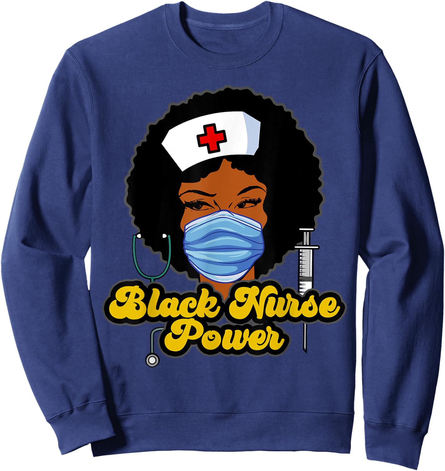 Women Black Nurse Power - Black History Sweatshirt - Sweatshirt | Navy