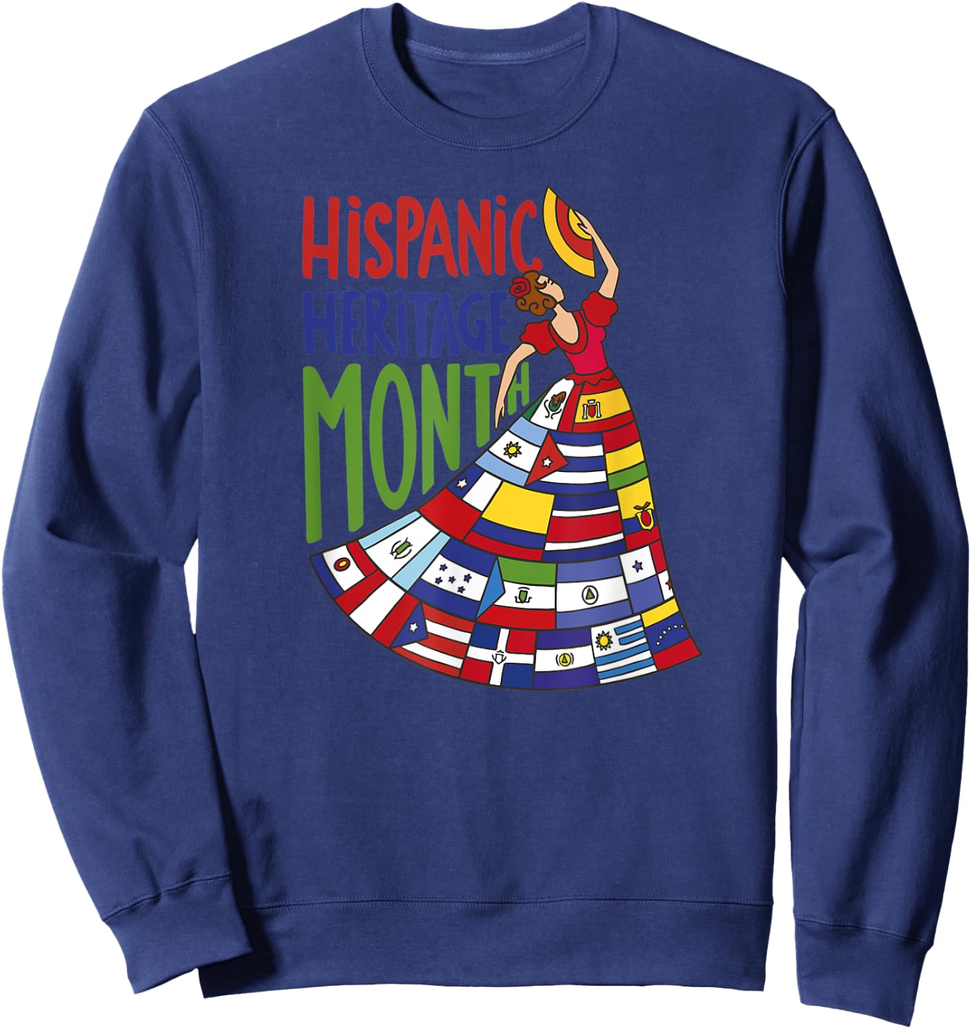Hispanic Heritage Month Latino Countries Flags Flamenco Sweatshirt - Sweatshirt | Navy
