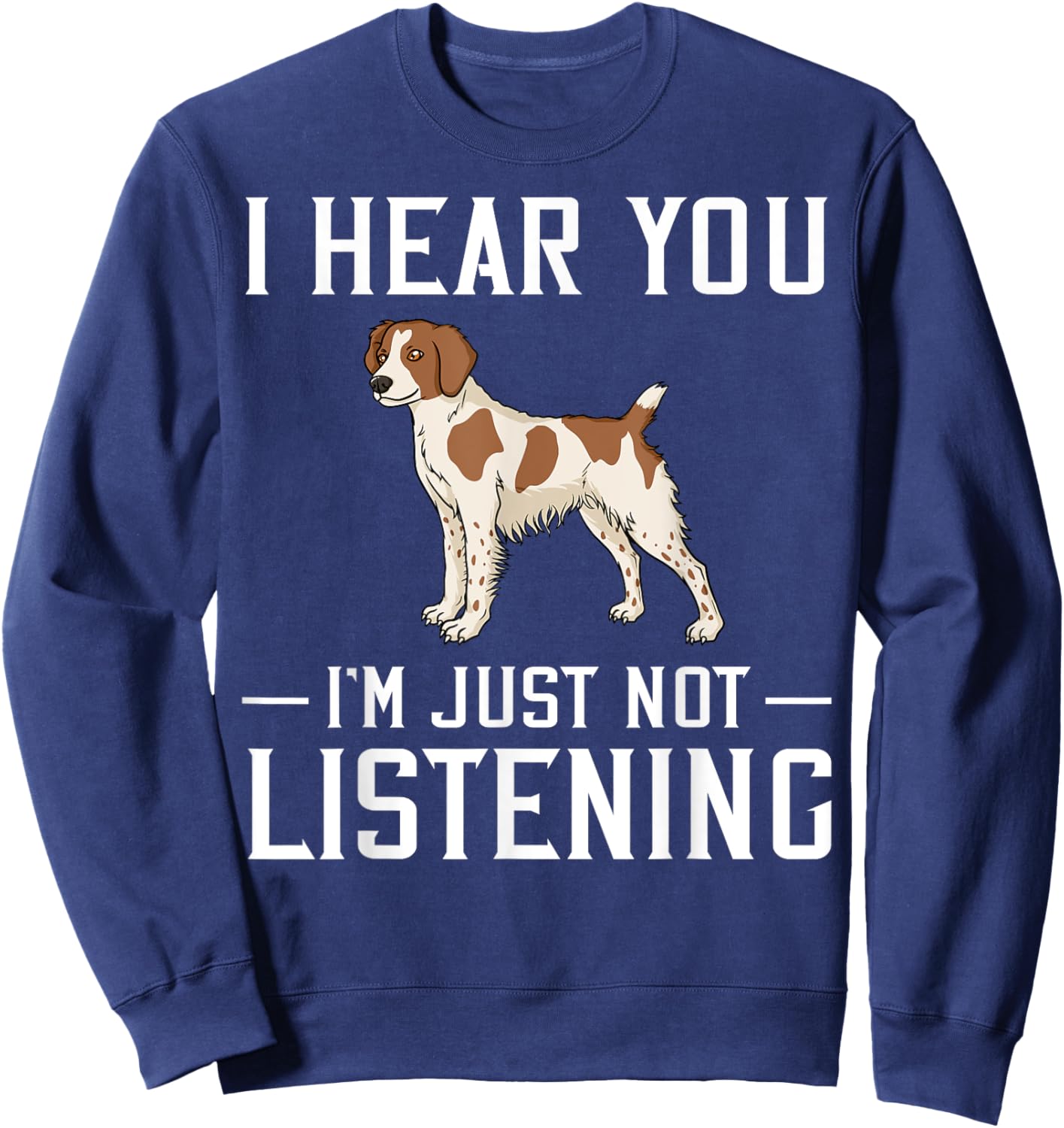 French Brittany Spaniel Puppies Owner Lover Sweatshirt - Sweatshirt | Navy