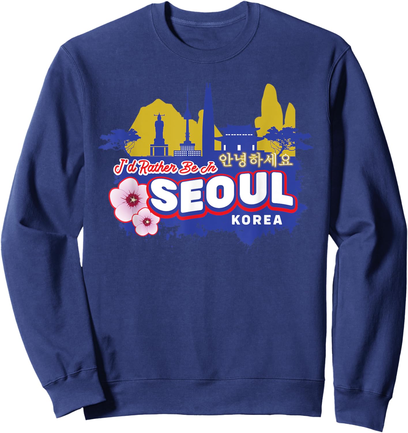 I'd Rather Be In Seoul Korea Vintage Souvenir Sweatshirt - Sweatshirt | Navy